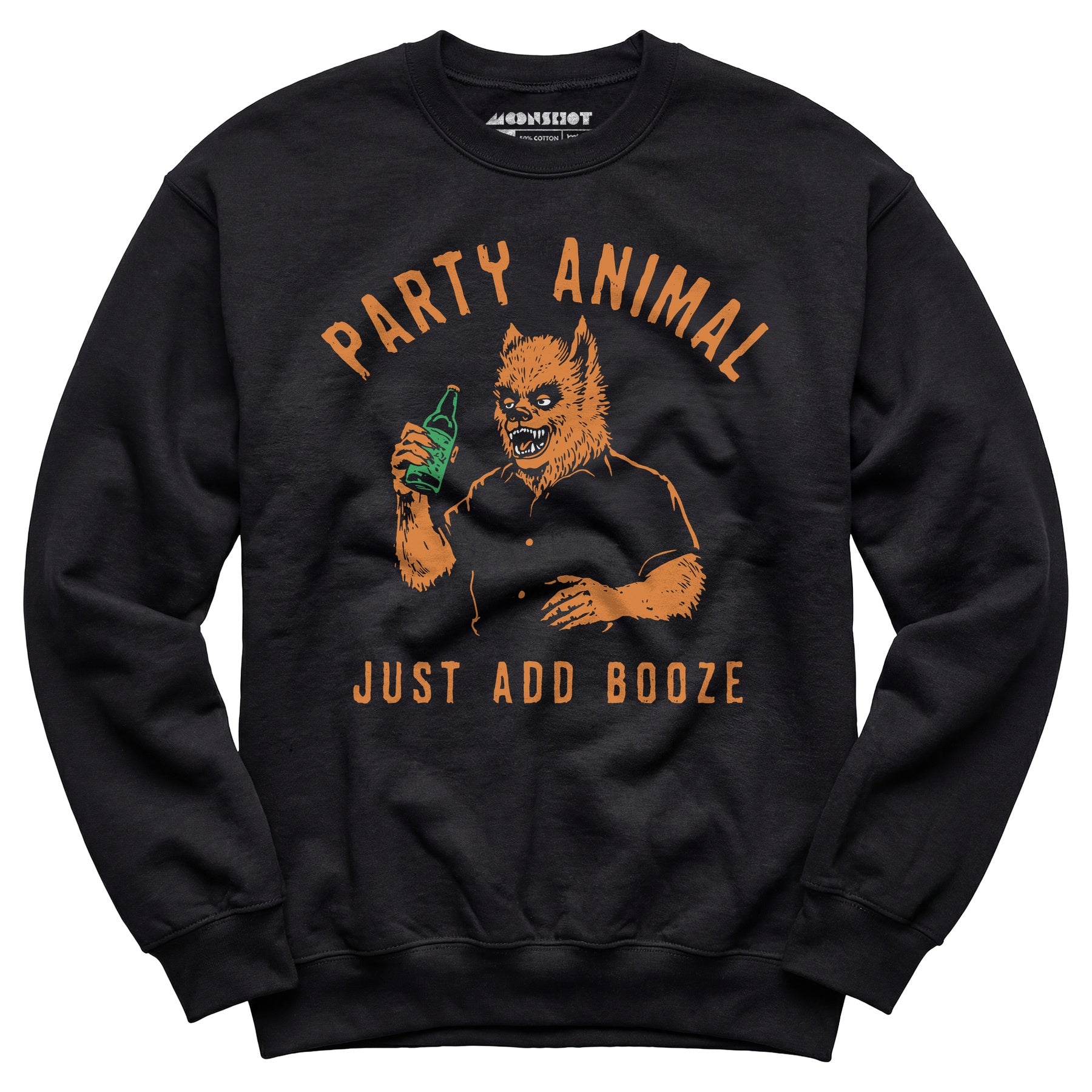 Party Animal Just Add Booze - Unisex Sweatshirt