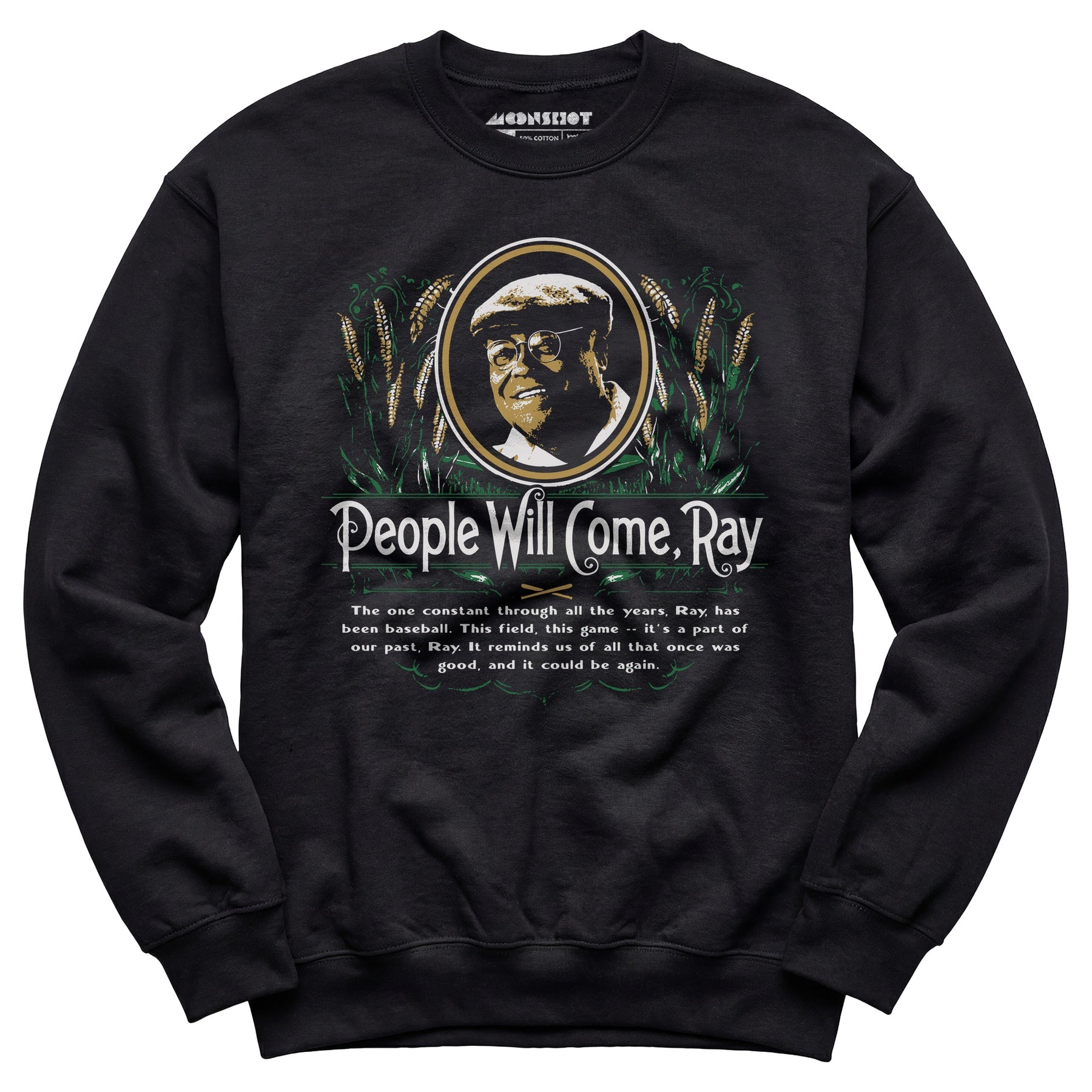 People Will Come - Unisex Sweatshirt