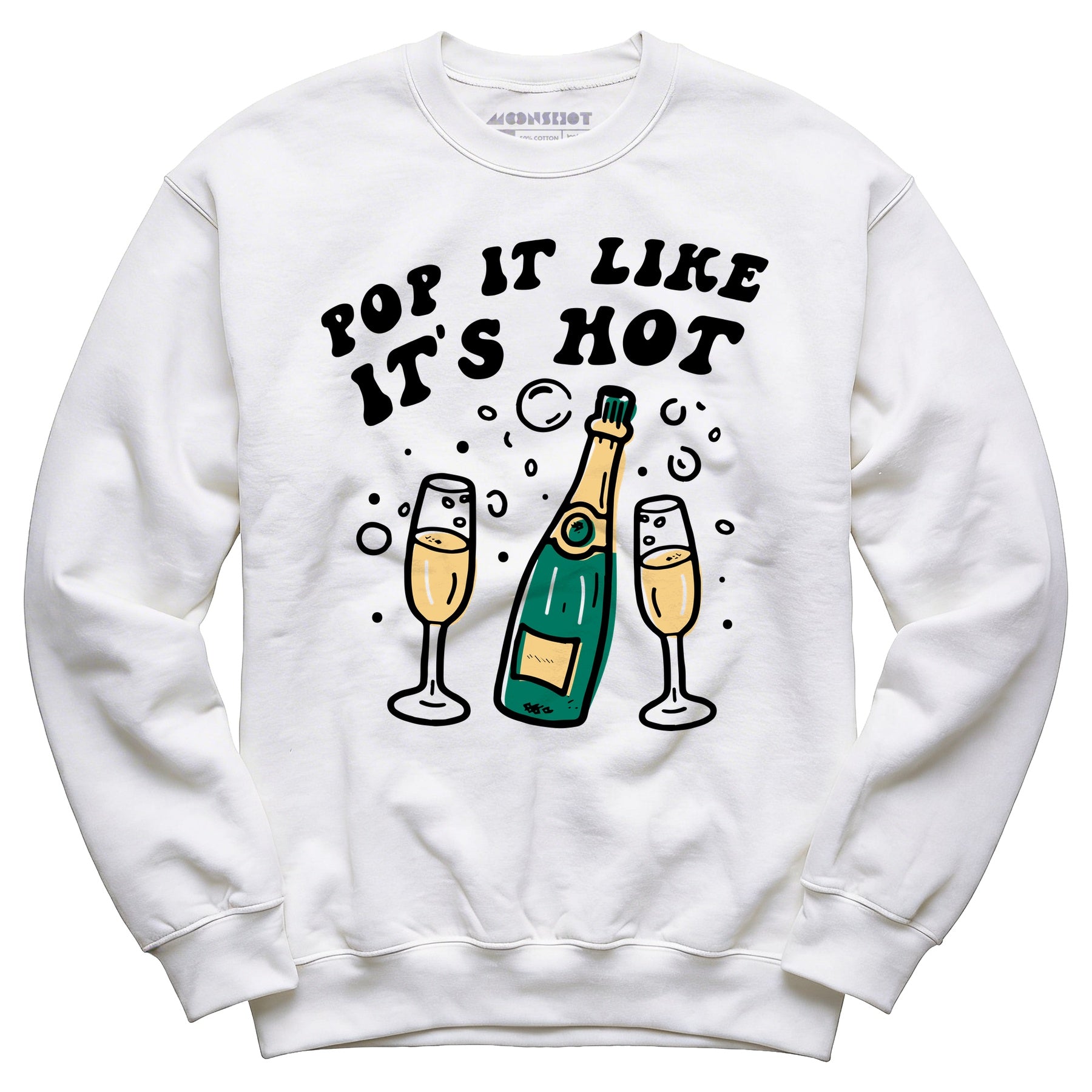 Pop It Like It's Hot - Unisex Sweatshirt