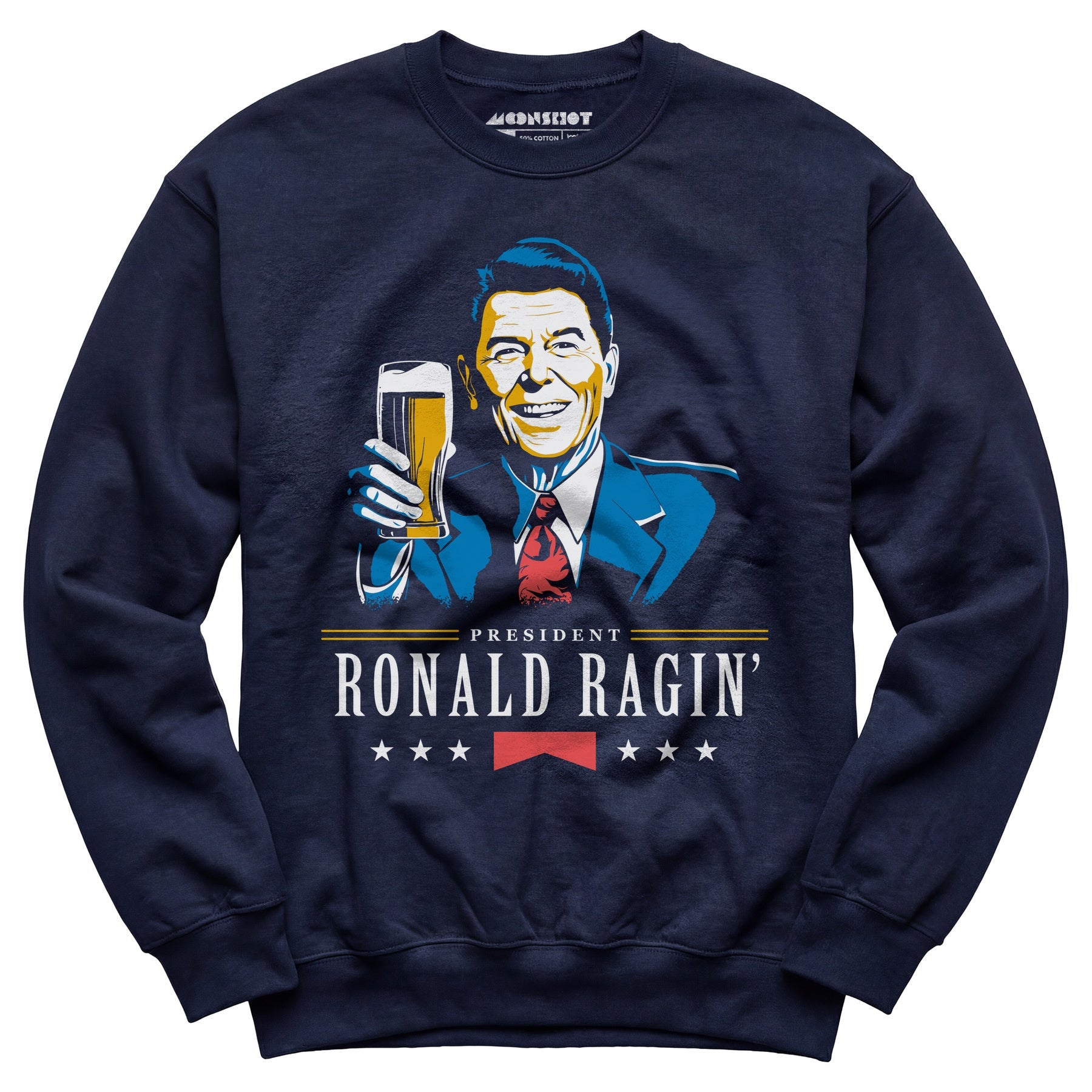 President Ronald Ragin' - Unisex Sweatshirt