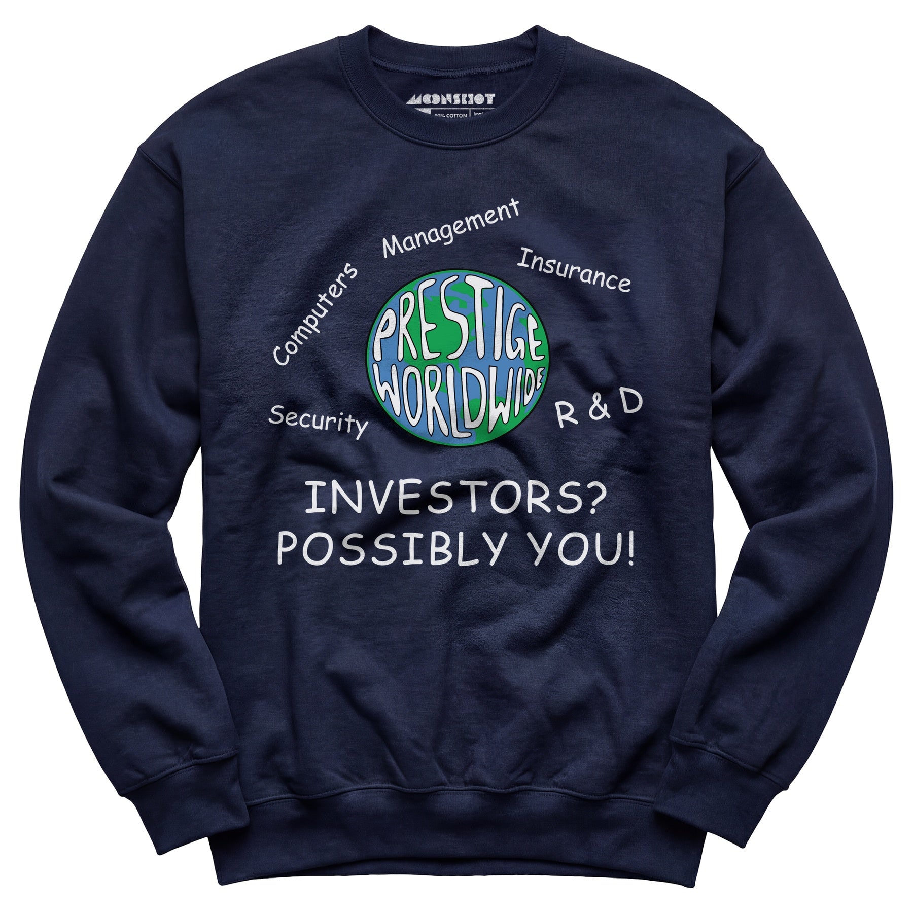 Prestige Worldwide Business Pitch - Unisex Sweatshirt