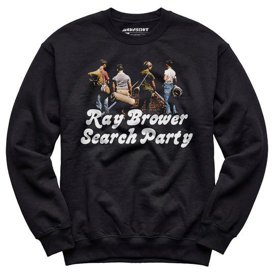 Ray Brower Search Party - Unisex Sweatshirt