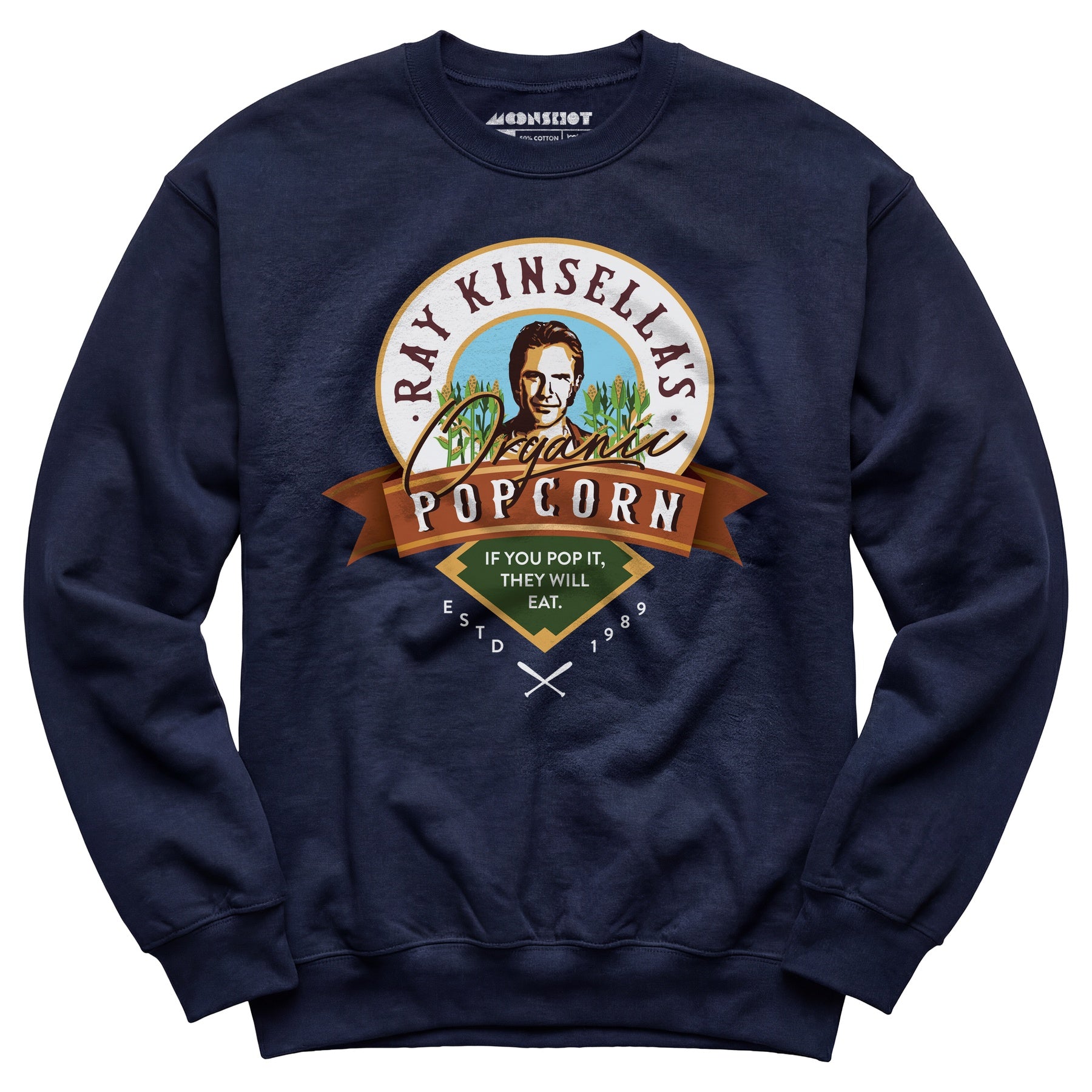 Ray Kinsella's Organic Popcorn - Unisex Sweatshirt