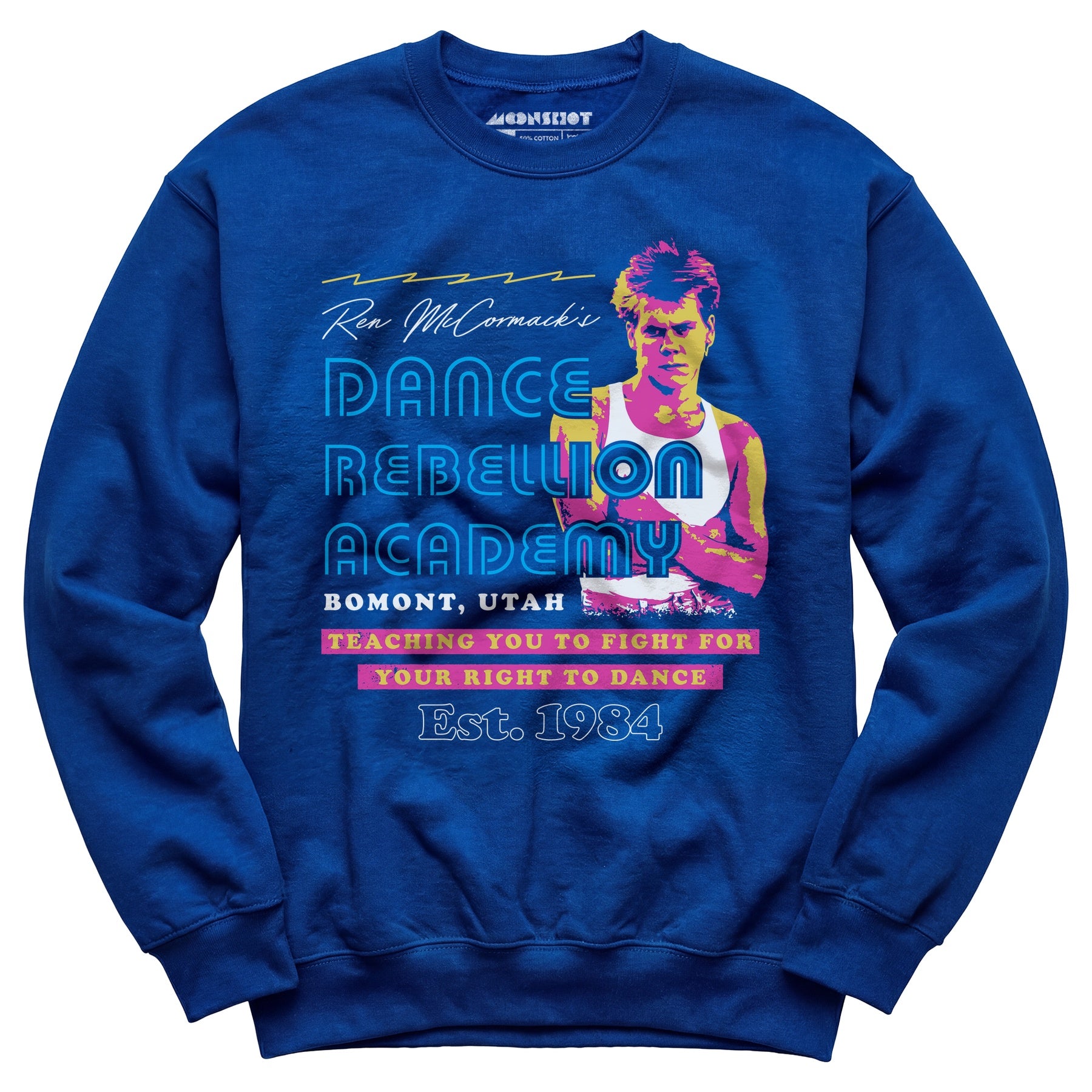 Ren McCormack's Dance Rebellion Academy - Unisex Sweatshirt