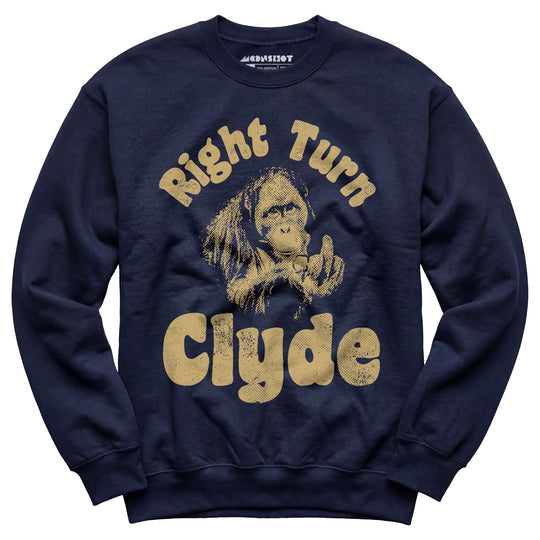 Right Turn Clyde - Unisex Sweatshirt