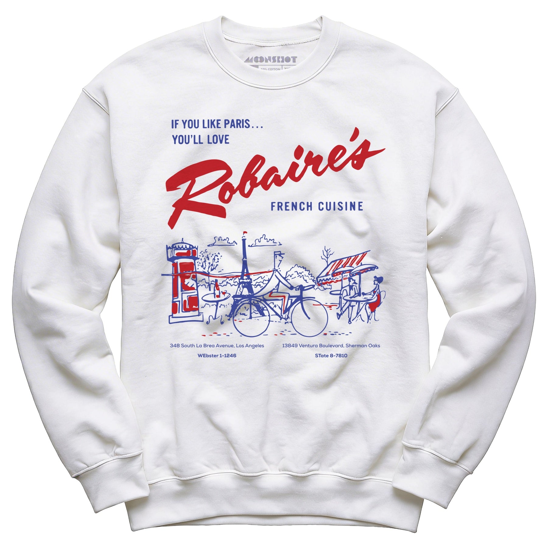 Robaire's French Cuisine - Los Angeles, CA - Vintage Restaurant - Unisex Sweatshirt