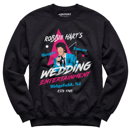 Robbie Hart's Wedding Entertainment - Unisex Sweatshirt