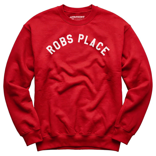 Rob's Place - Unisex Sweatshirt