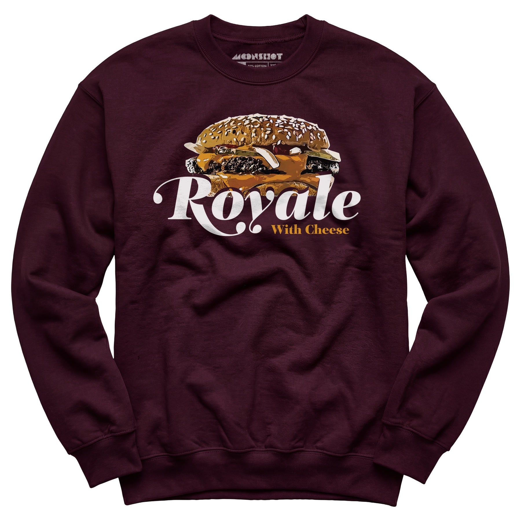 Royale With Cheese - Unisex Sweatshirt