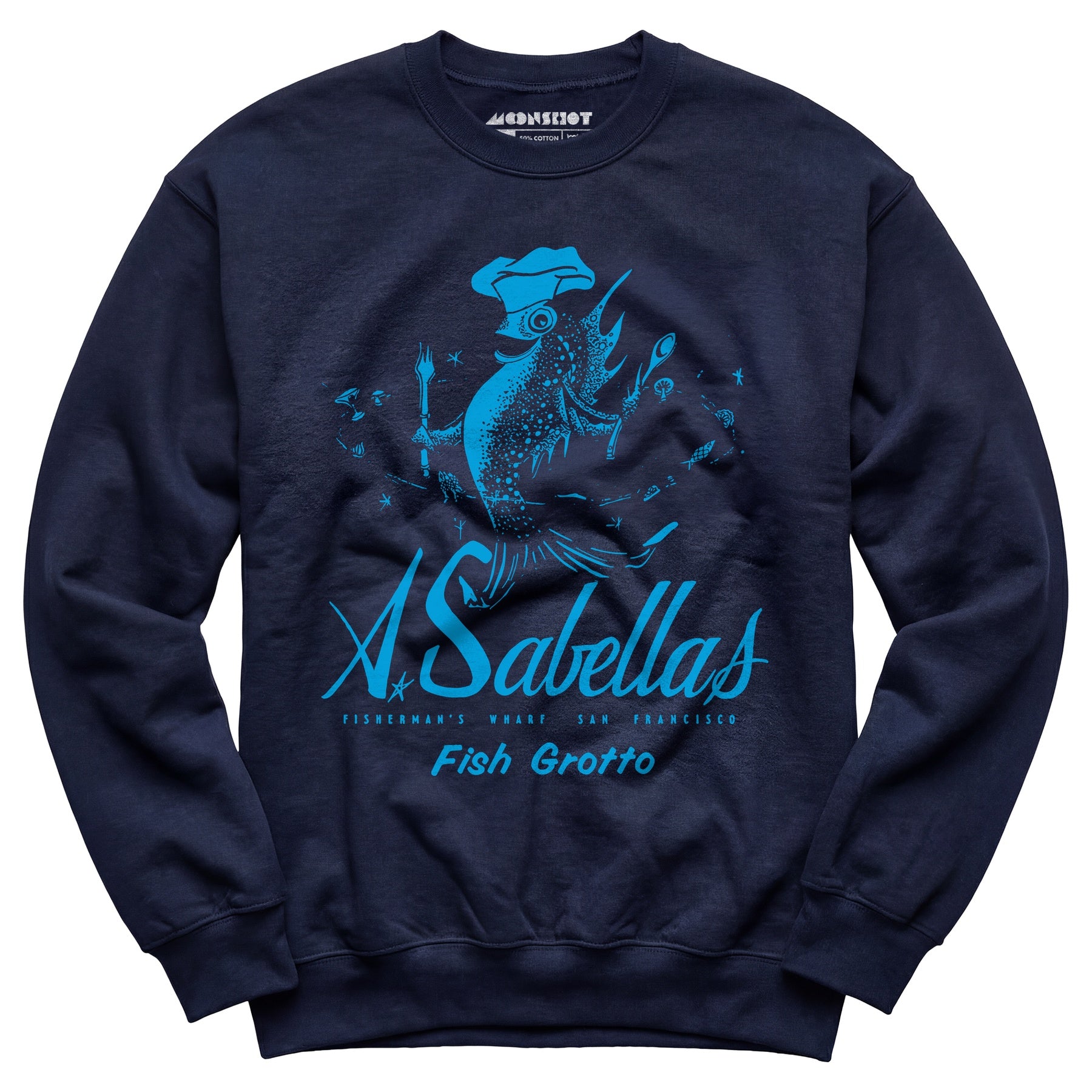 Sabella's Fish Grotto - San Francisco, CA - Vintage Restaurant - Unisex Sweatshirt