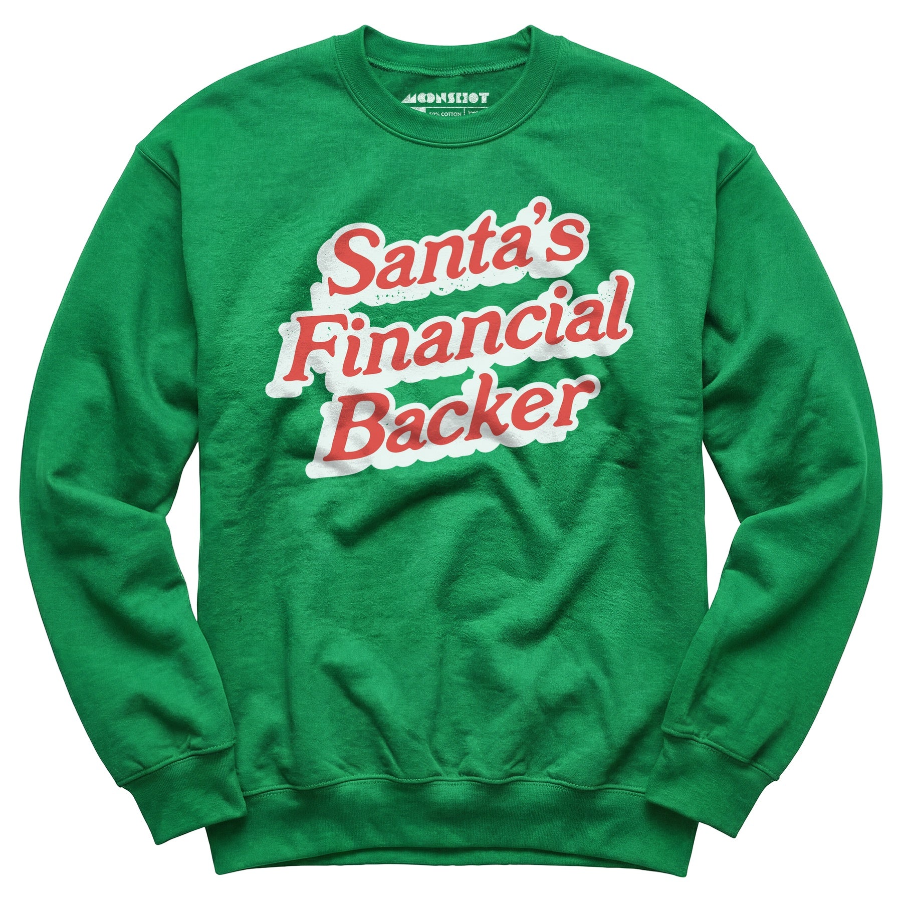 Santa's Financial Backer - Unisex Sweatshirt