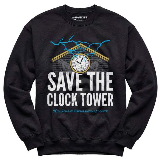Save the Clock Tower - Unisex Sweatshirt