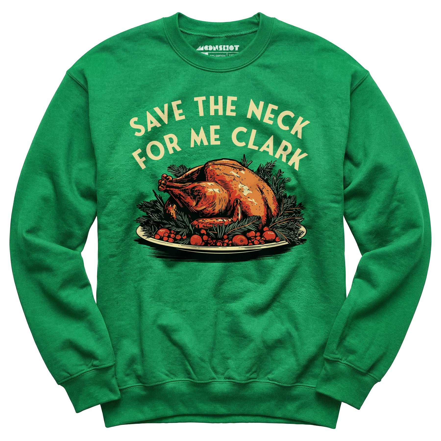 Save the Neck For Me Clark - Unisex Sweatshirt
