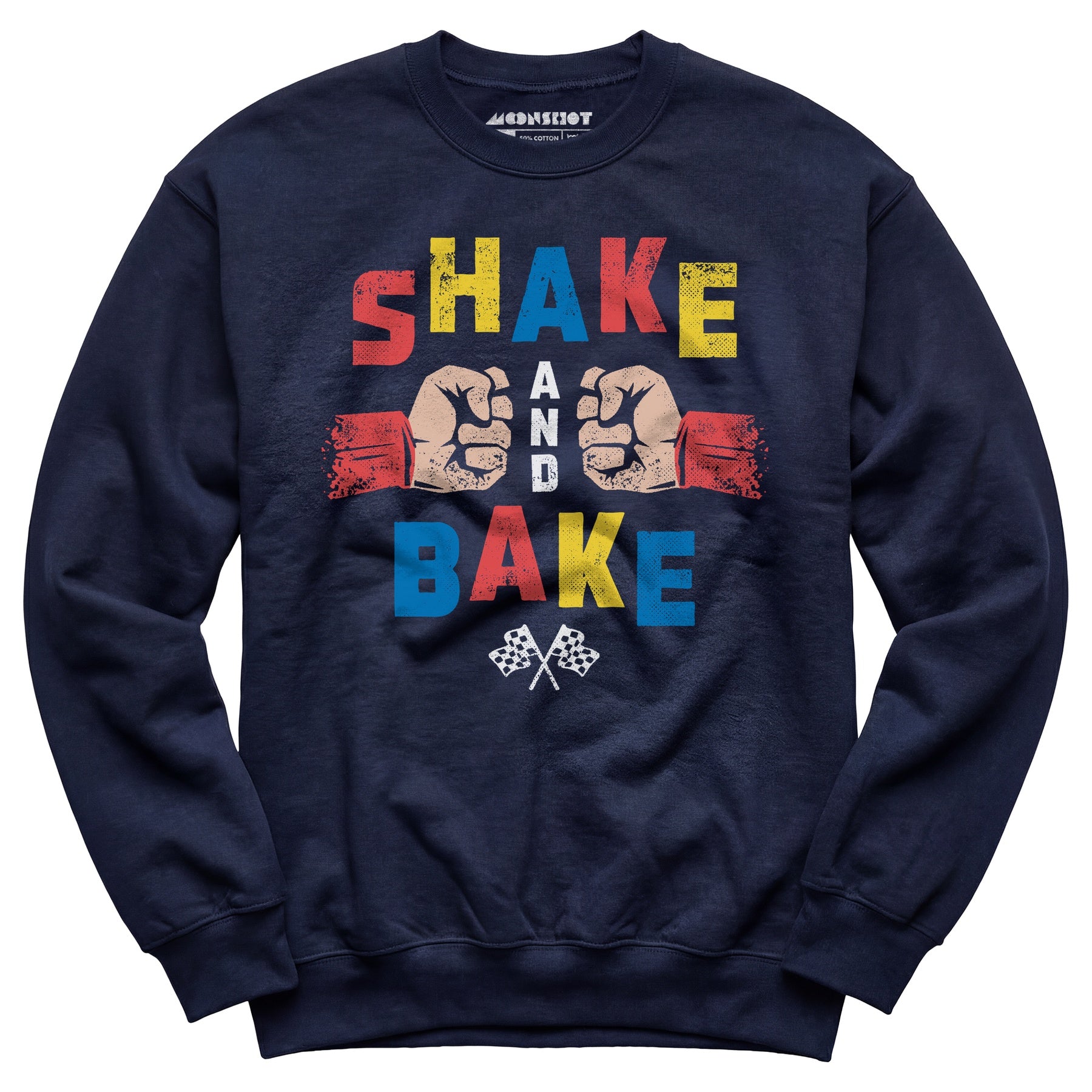 Shake and Bake - Unisex Sweatshirt