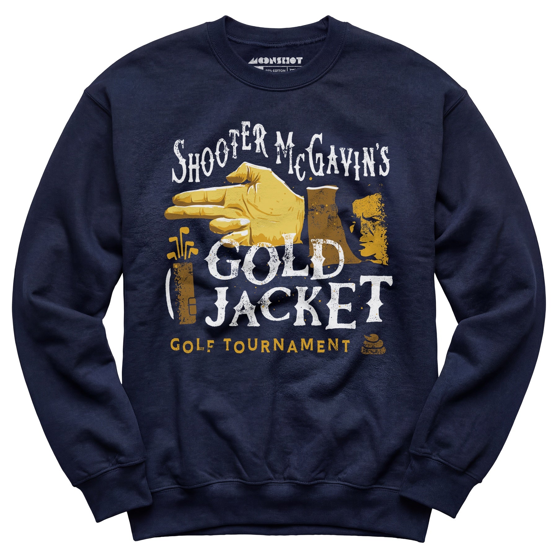 Shooter McGavin's Gold Jacket Golf Tournament - Unisex Sweatshirt