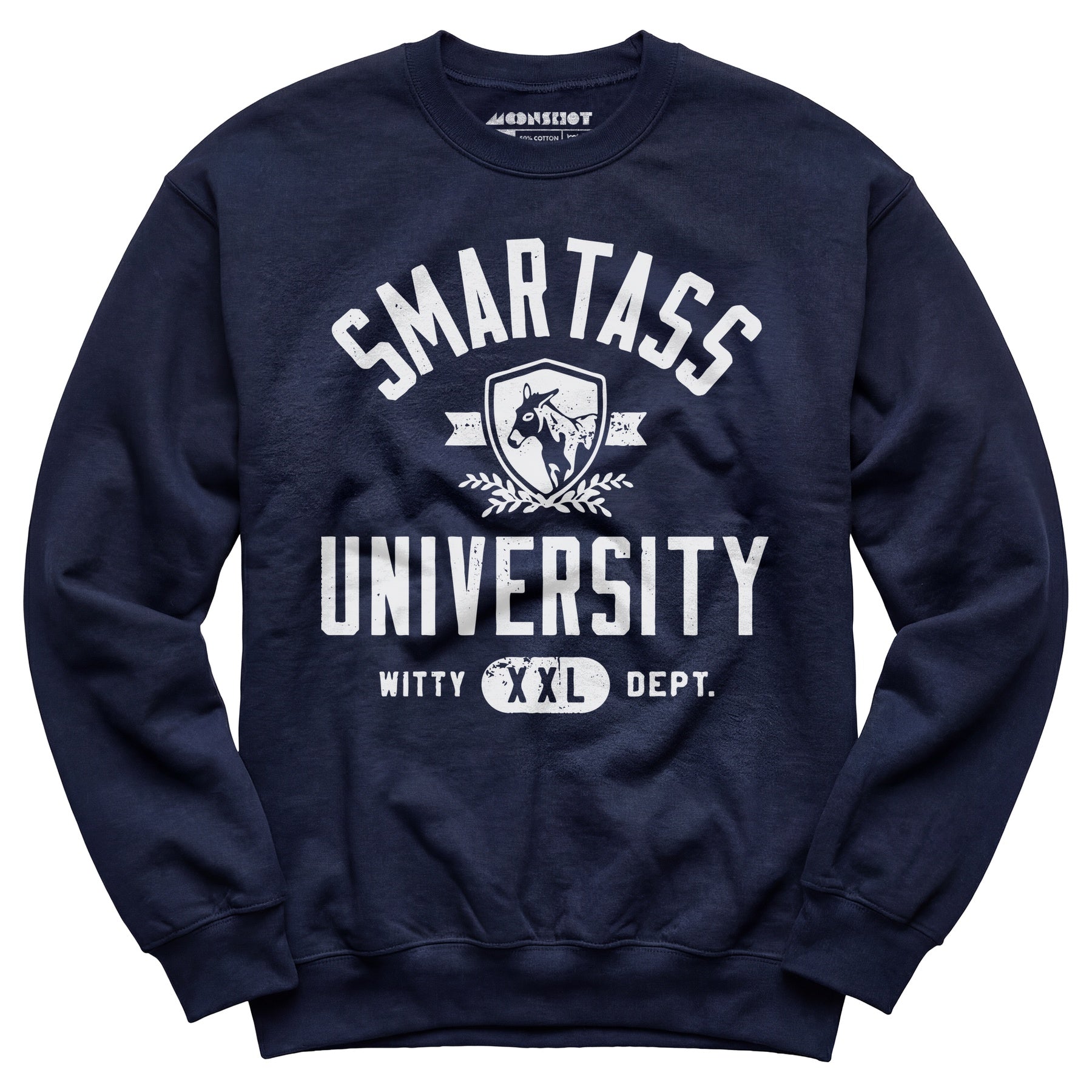 Smartass University - Unisex Sweatshirt