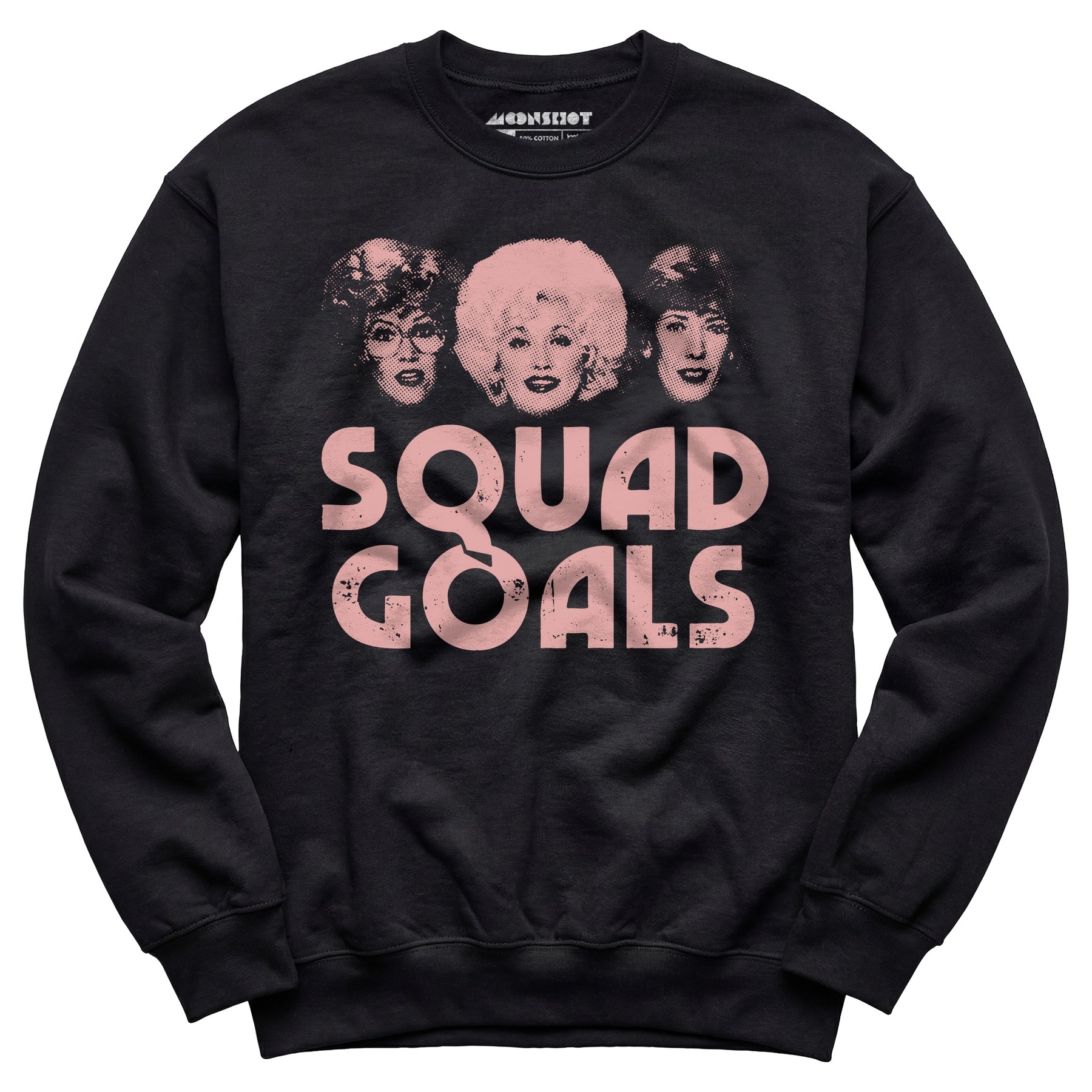 Squad Goals 9 to 5 - Unisex Sweatshirt