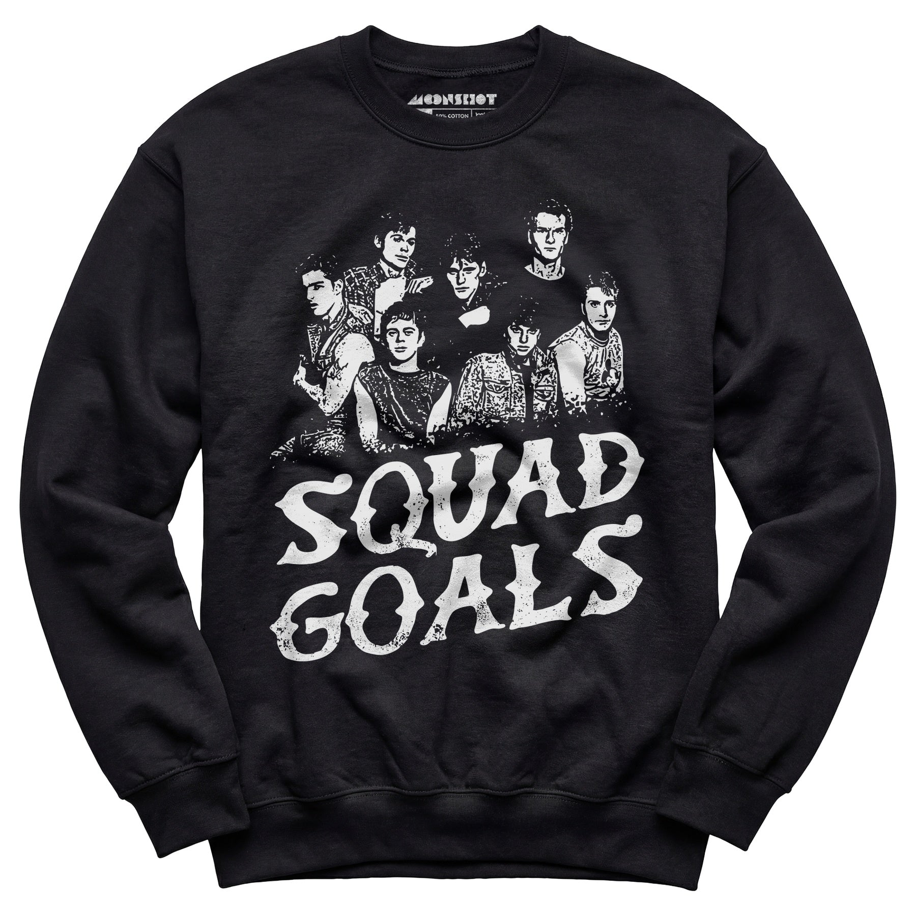 Squad Goals Outsiders - Unisex Sweatshirt