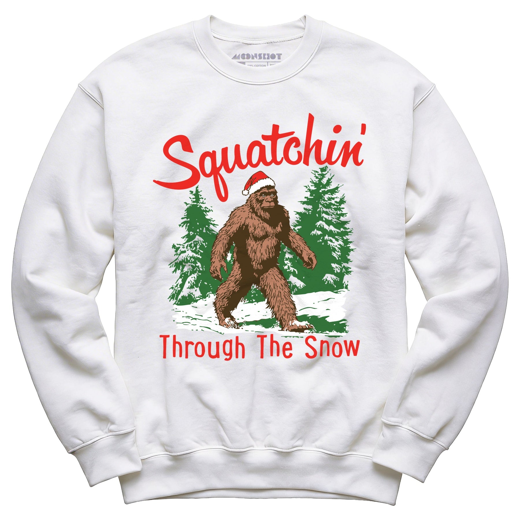 Squatchin' Through The Snow - Unisex Sweatshirt