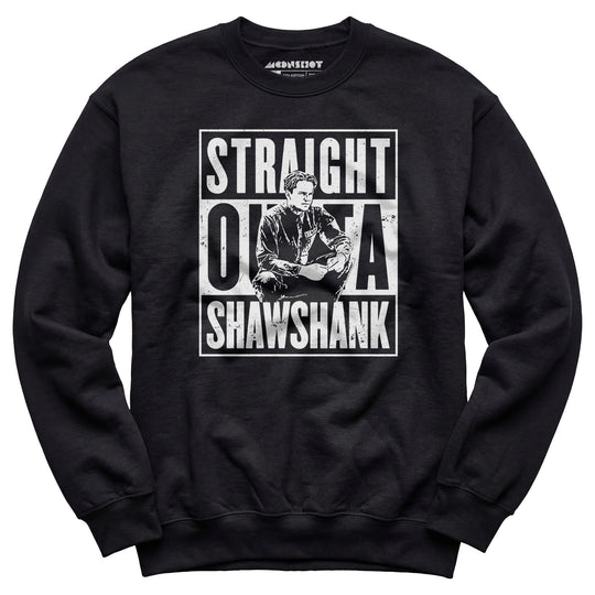 Straight Outta Shawshank - Unisex Sweatshirt
