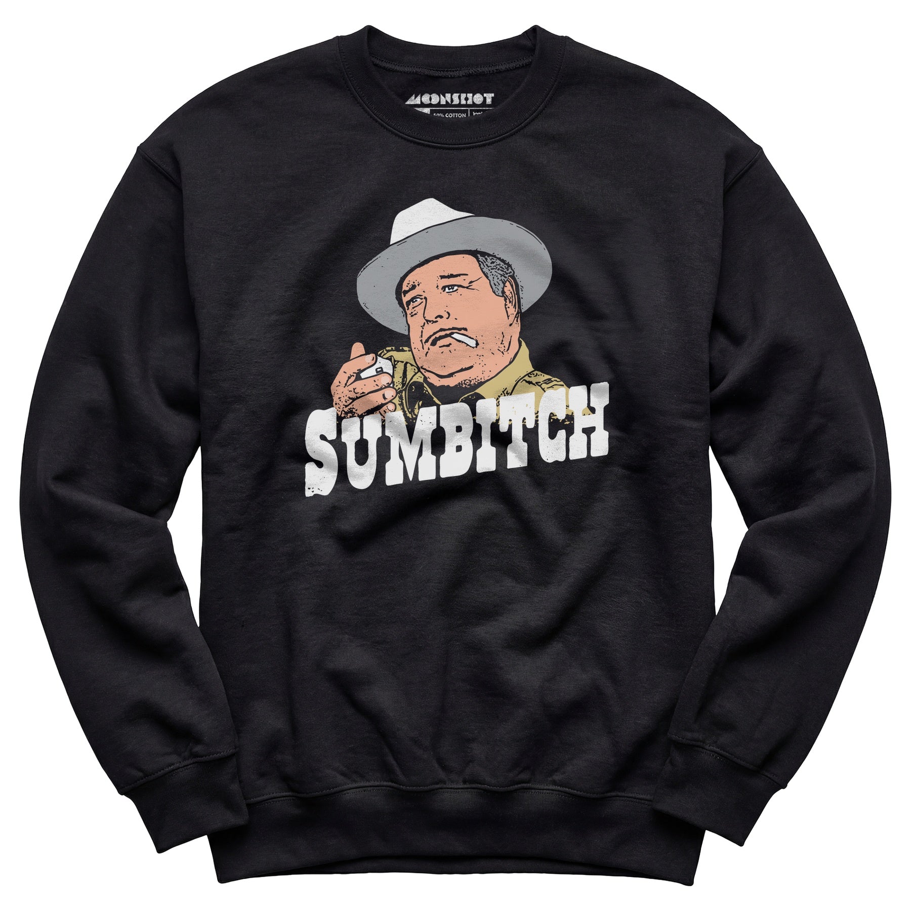 Sumbitch - Buford T. Justice - Unisex Sweatshirt