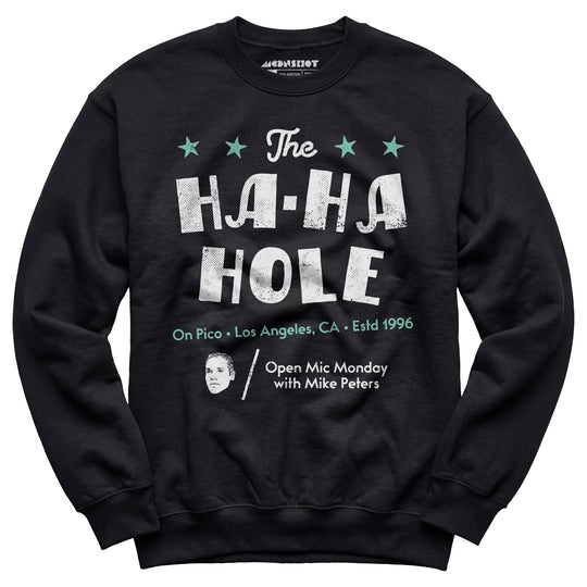 Swingers - The Ha-Ha Hole On Pico - Unisex Sweatshirt