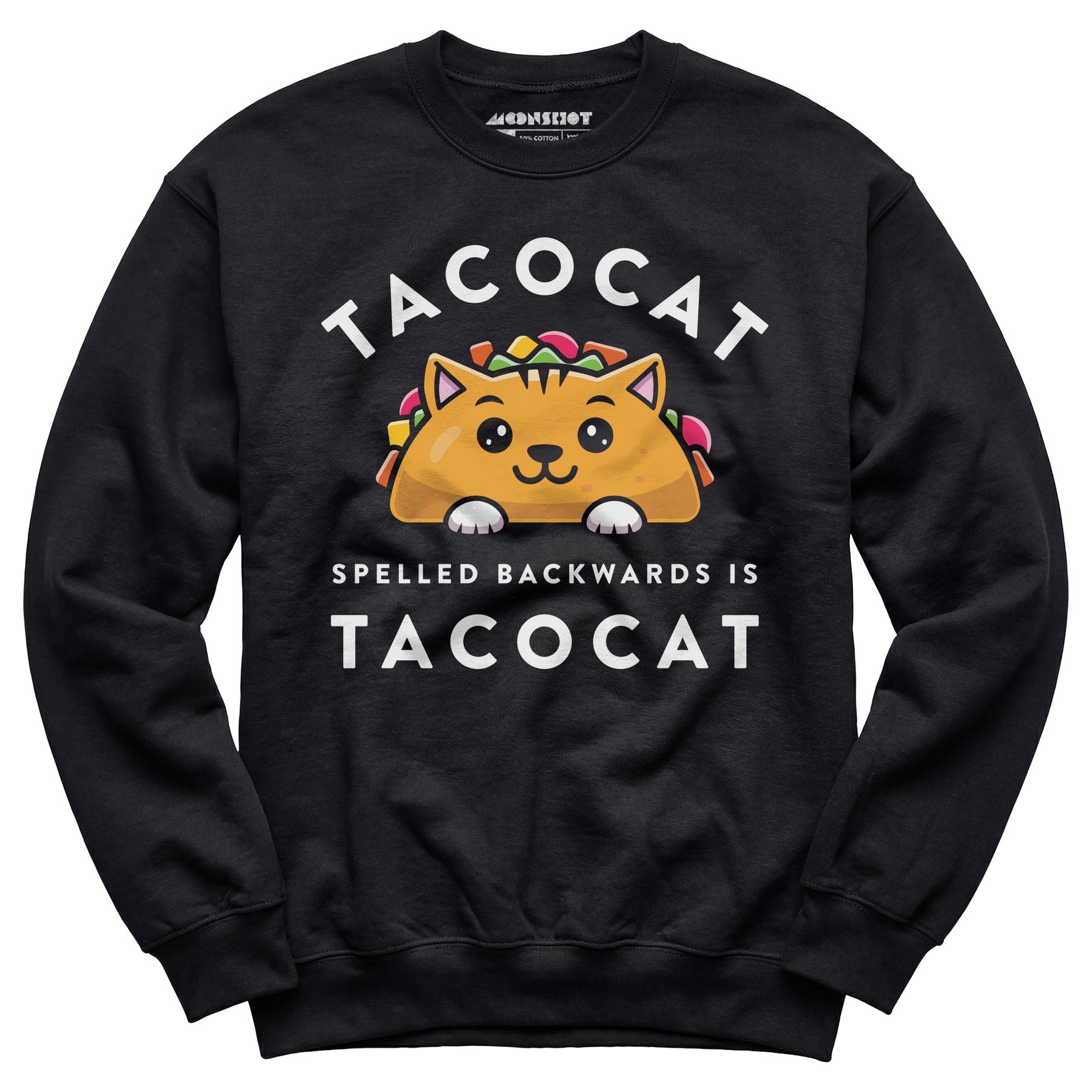 Tacocat Spelled Backwards - Unisex Sweatshirt