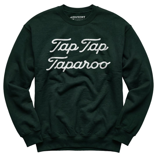 Tap Tap Taparoo Happy Gilmore - Unisex Sweatshirt