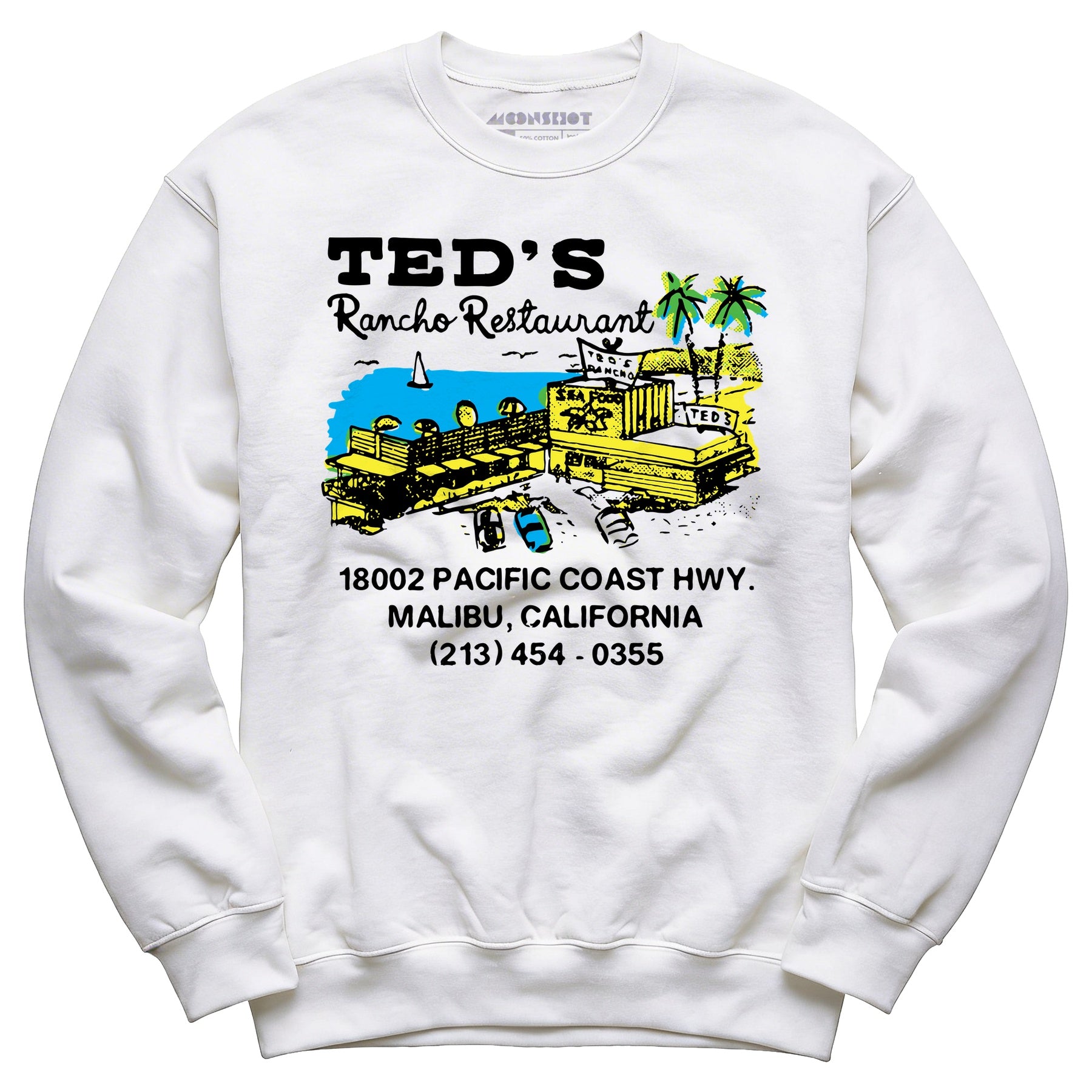 Ted's Rancho Restaurant - Malibu, CA - Vintage Restaurant - Unisex Sweatshirt