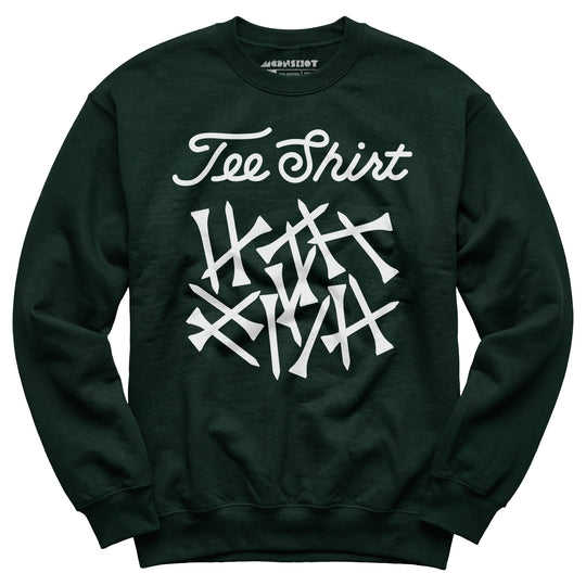 Tee Shirt - Unisex Sweatshirt
