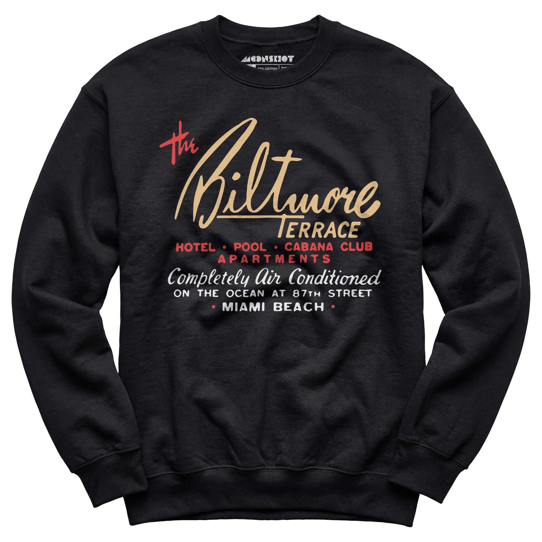 The Biltmore Terrace - Miami Beach, FL - Vintage Hotel - Unisex Sweatshirt