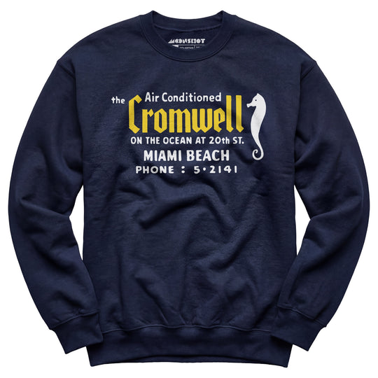 The Cromwell - Miami Beach, FL - Vintage Hotel - Unisex Sweatshirt