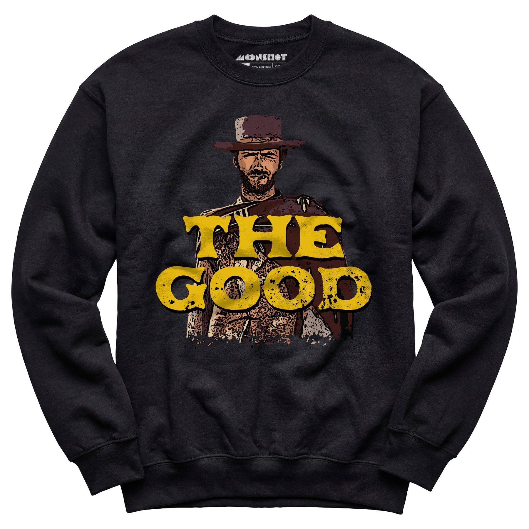 The Good - Unisex Sweatshirt