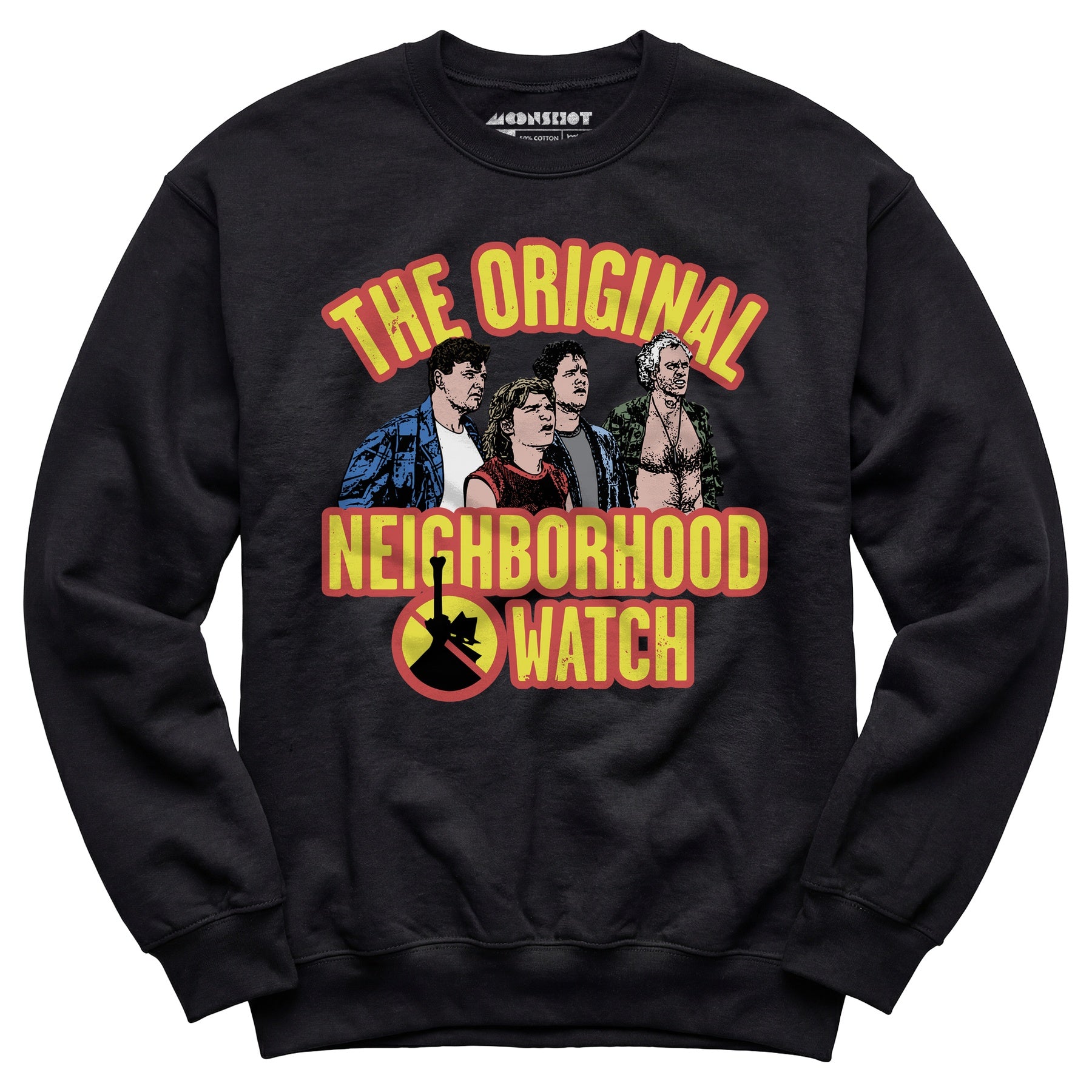 The Original Neighborhood Watch - Unisex Sweatshirt