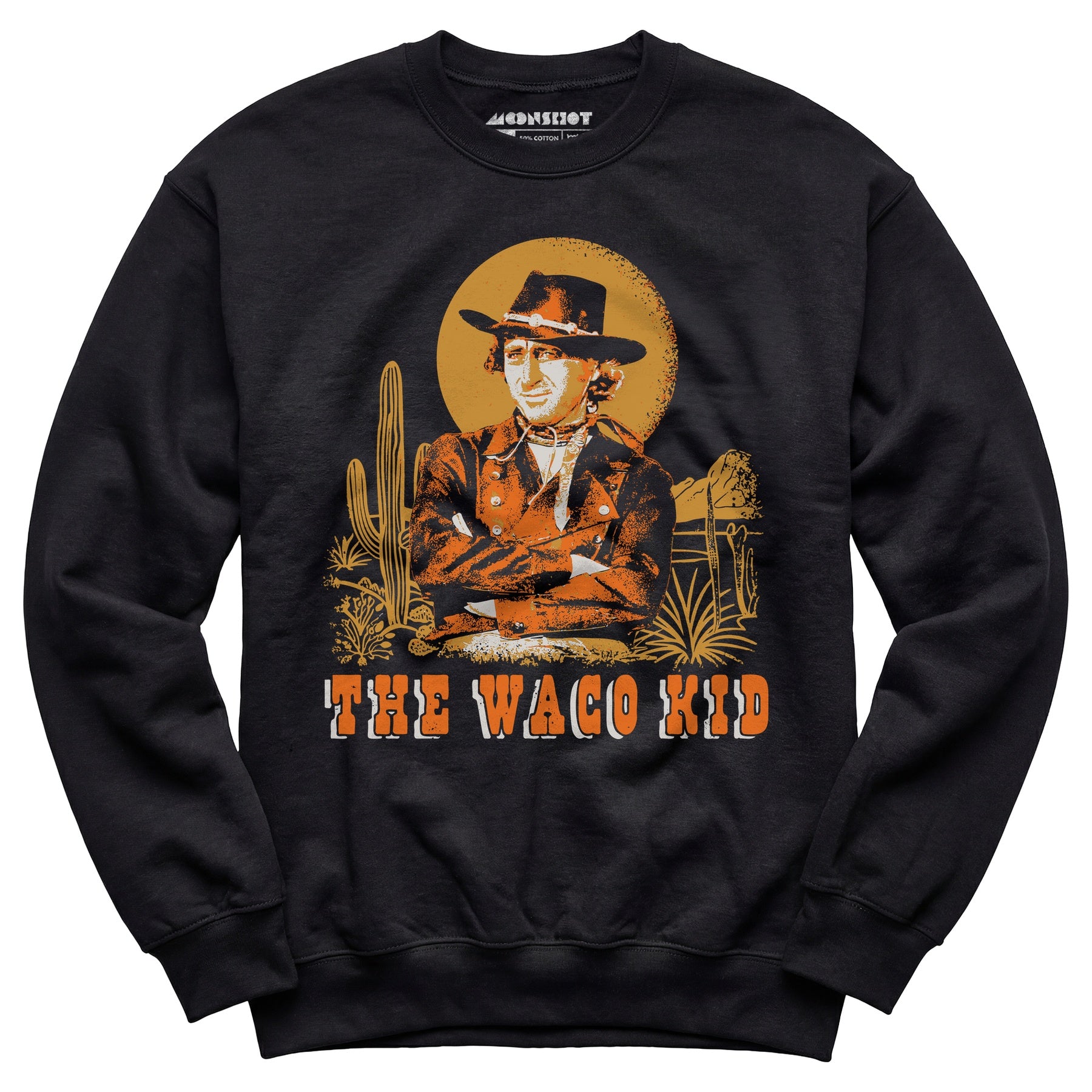 The Waco Kid - Unisex Sweatshirt