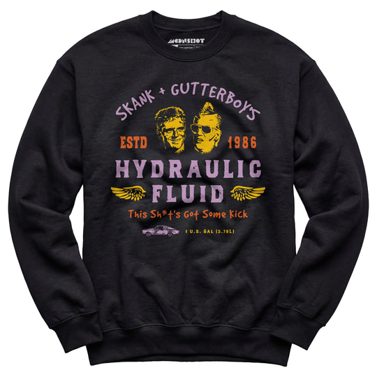 The Wraith - Skank & Gutterboy's Hydraulic Fluid - Unisex Sweatshirt
