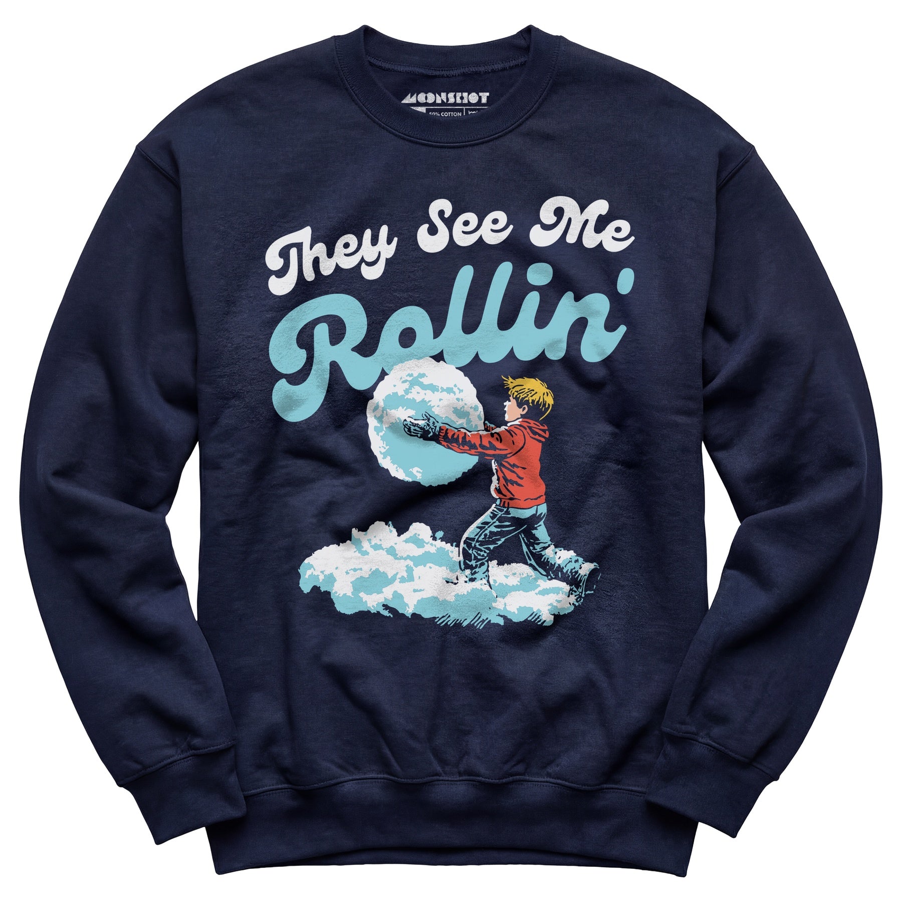 They See Me Rollin' Snowball - Unisex Sweatshirt