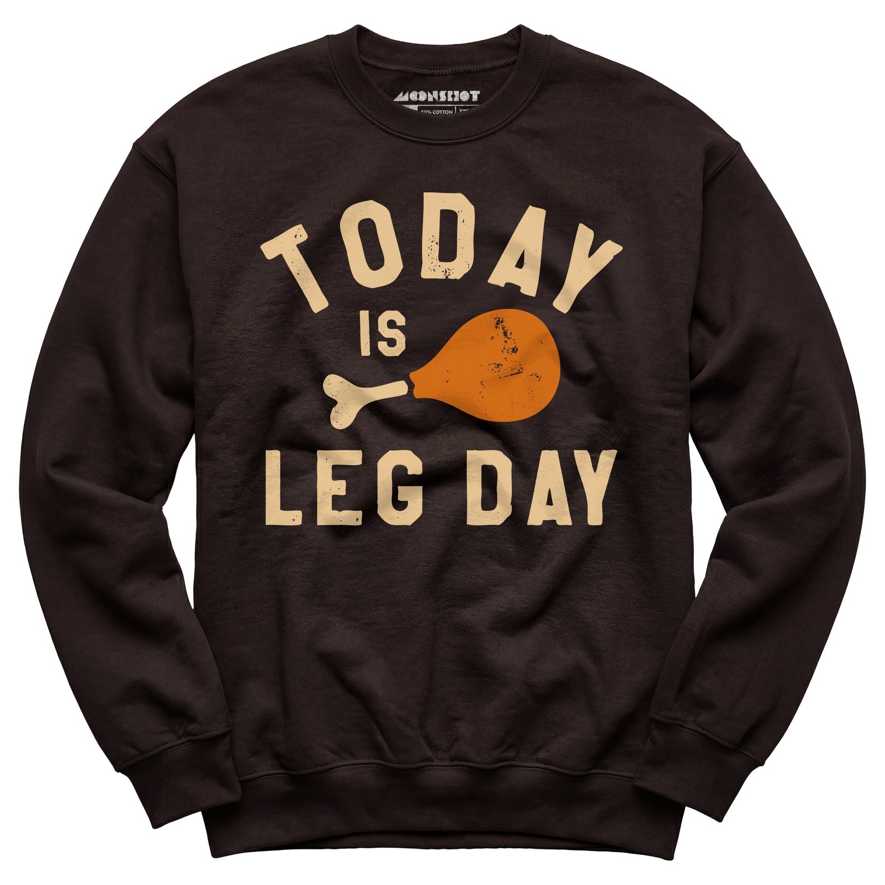 Today is Leg Day - Unisex Sweatshirt