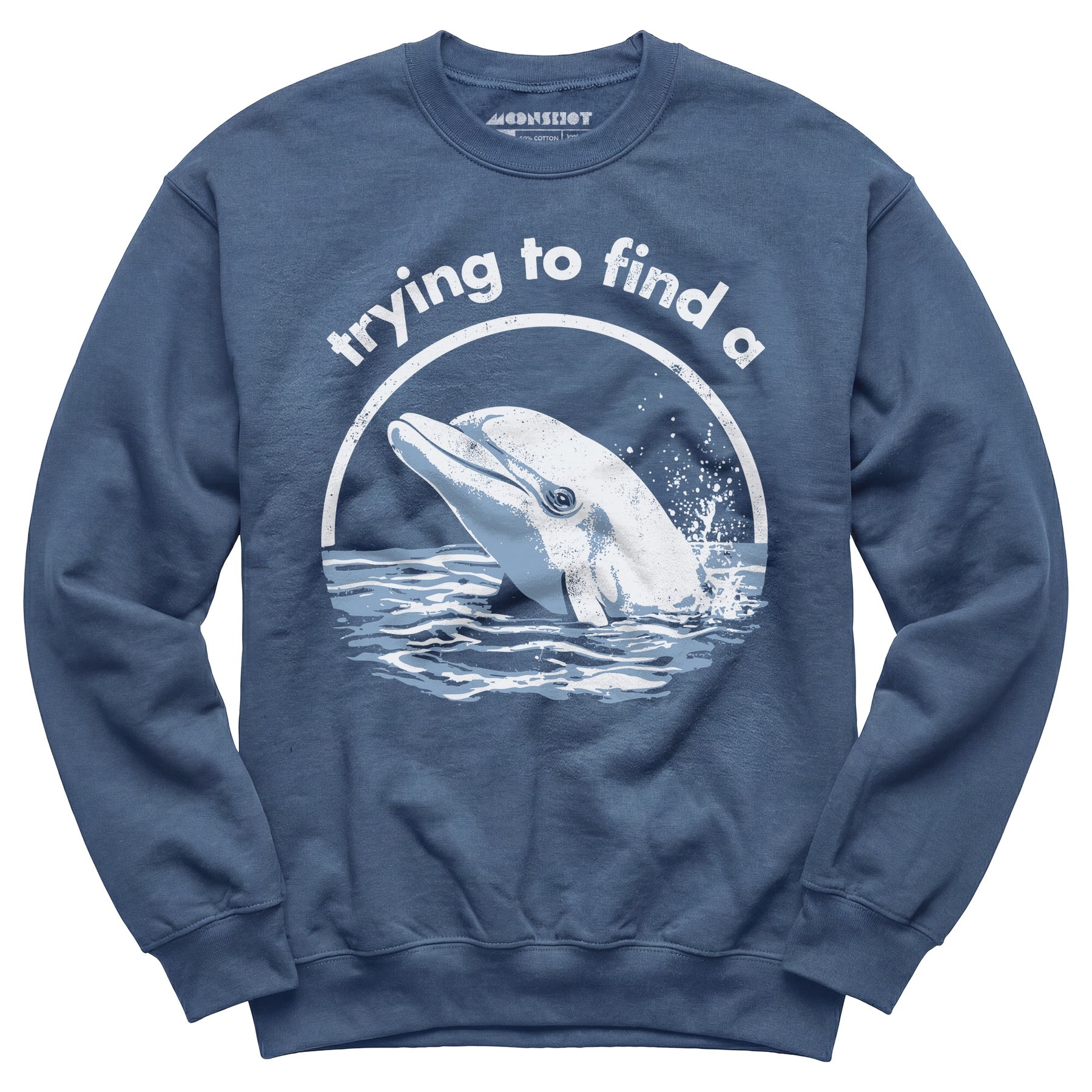 Trying to Find a Porpoise - Unisex Sweatshirt