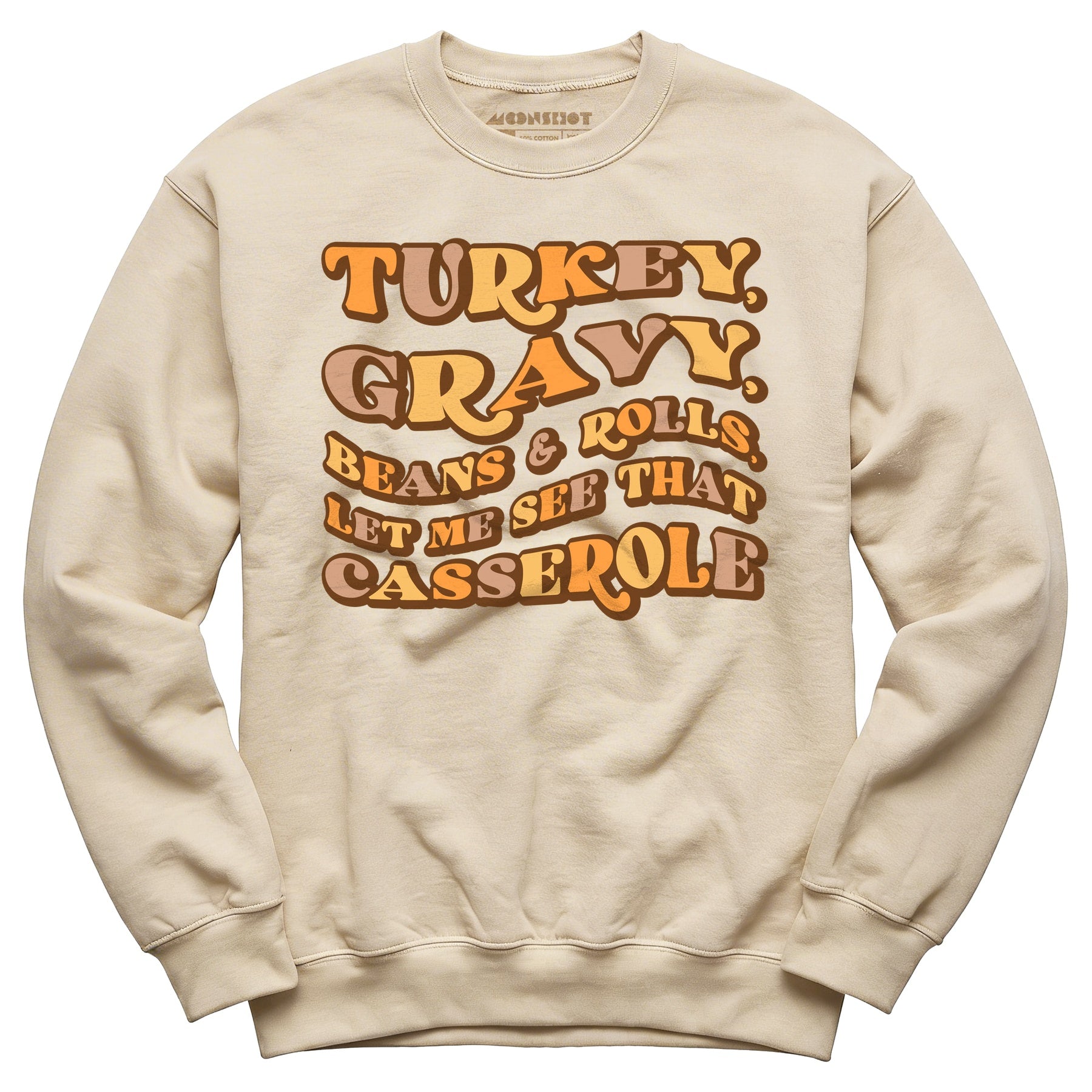 Turkey, Gravy, Beans & Rolls - Unisex Sweatshirt