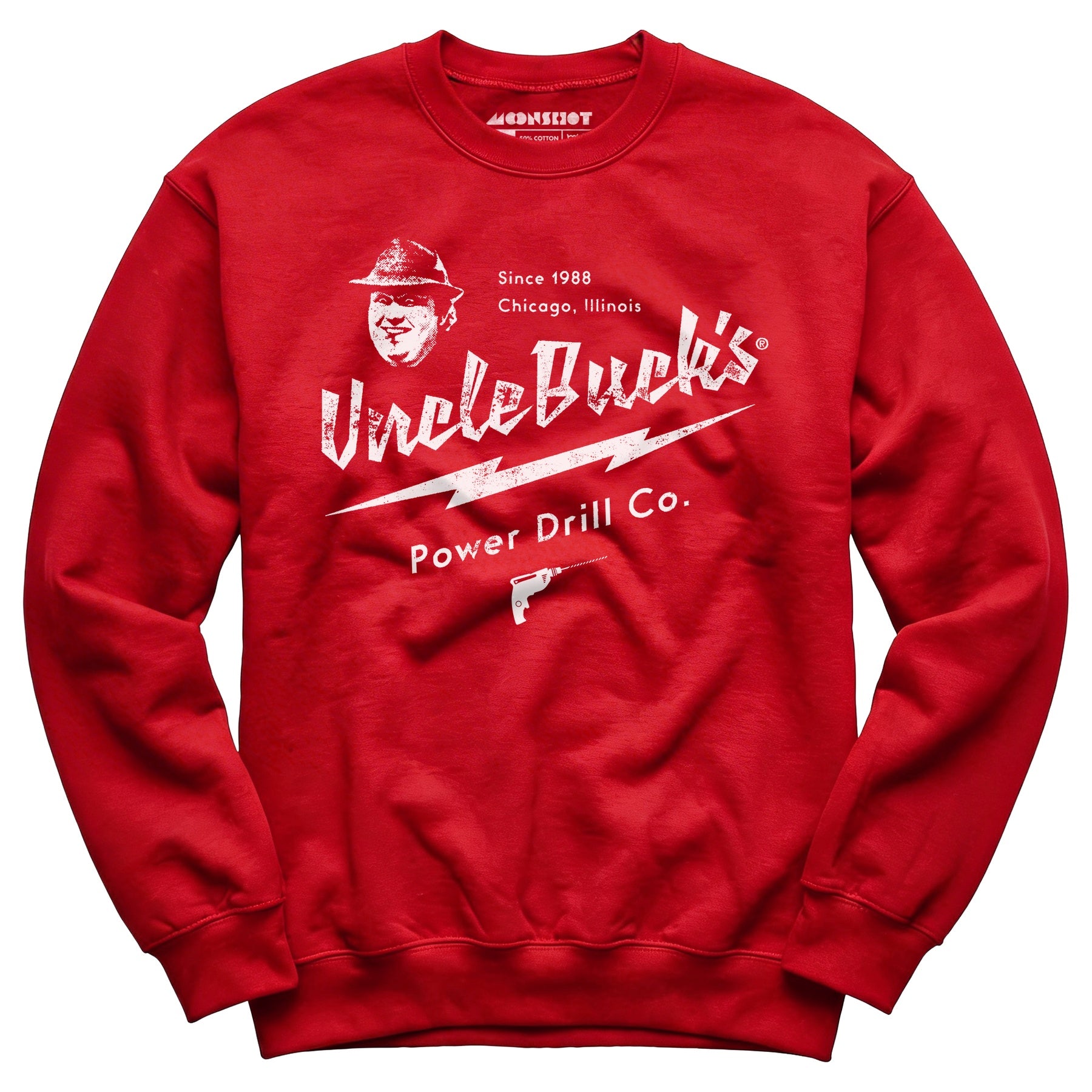 Uncle Buck's Power Drill Co. - Unisex Sweatshirt