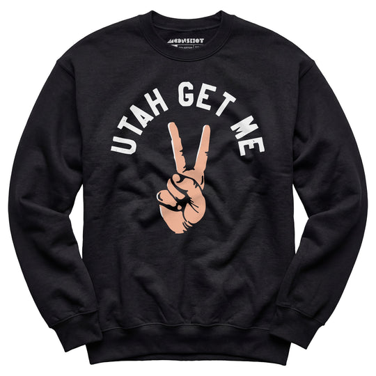 Utah Get Me Two - Unisex Sweatshirt