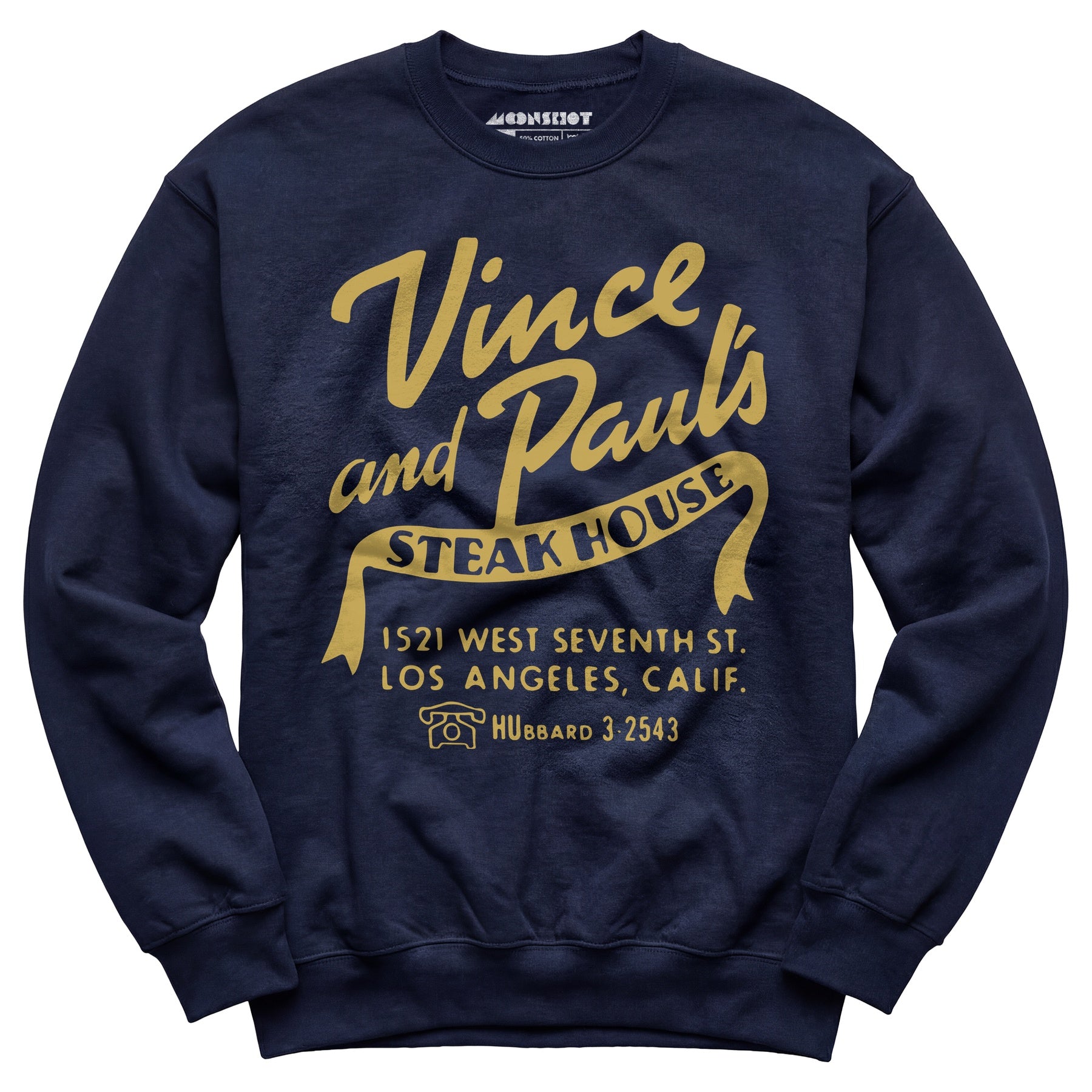 Vince and Paul's Steakhouse - Los Angeles, CA - Vintage Restaurant - Unisex Sweatshirt