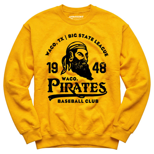 Waco Pirates - Texas - Vintage Defunct Baseball Teams - Unisex Sweatshirt