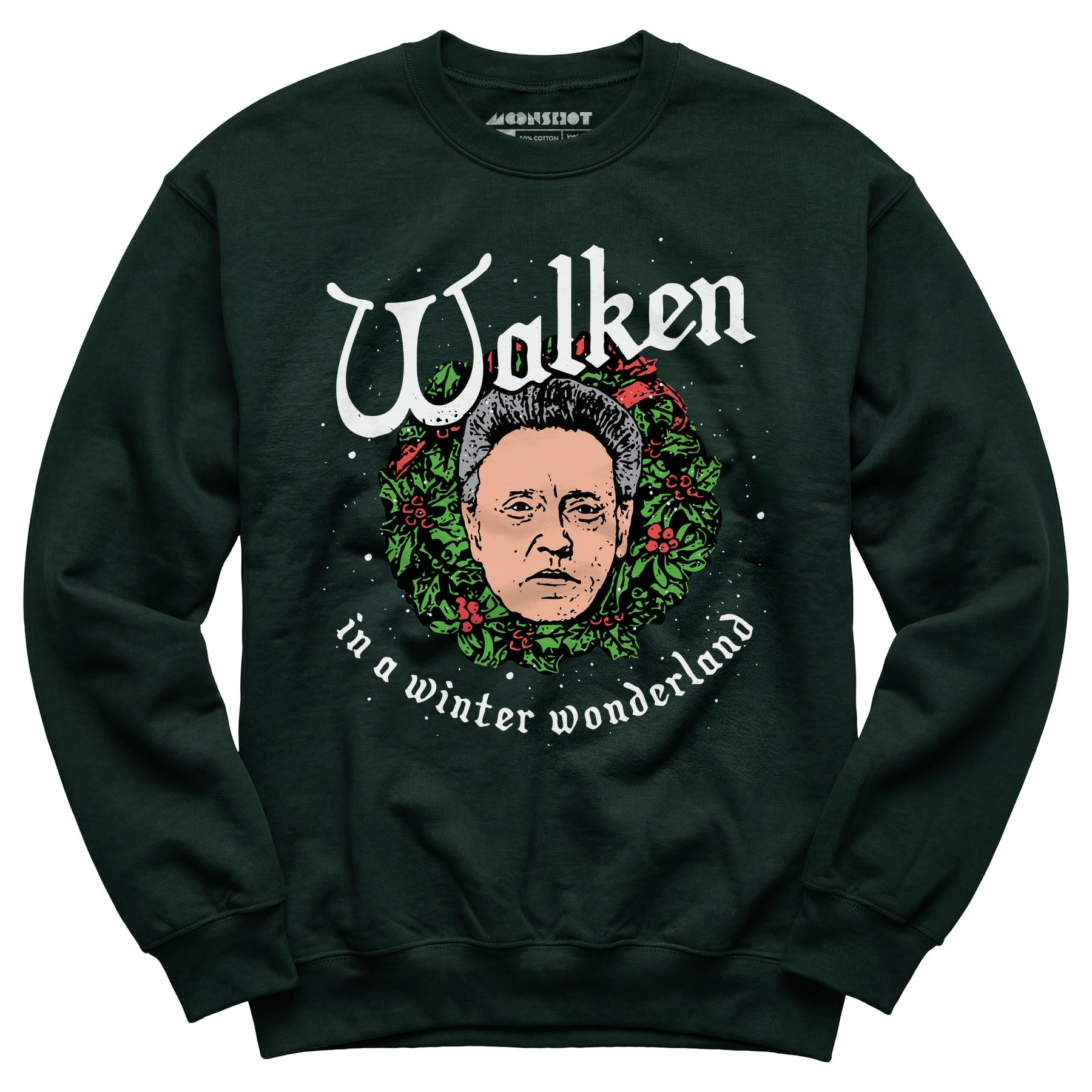 Walken in a Winter Wonderland - Unisex Sweatshirt