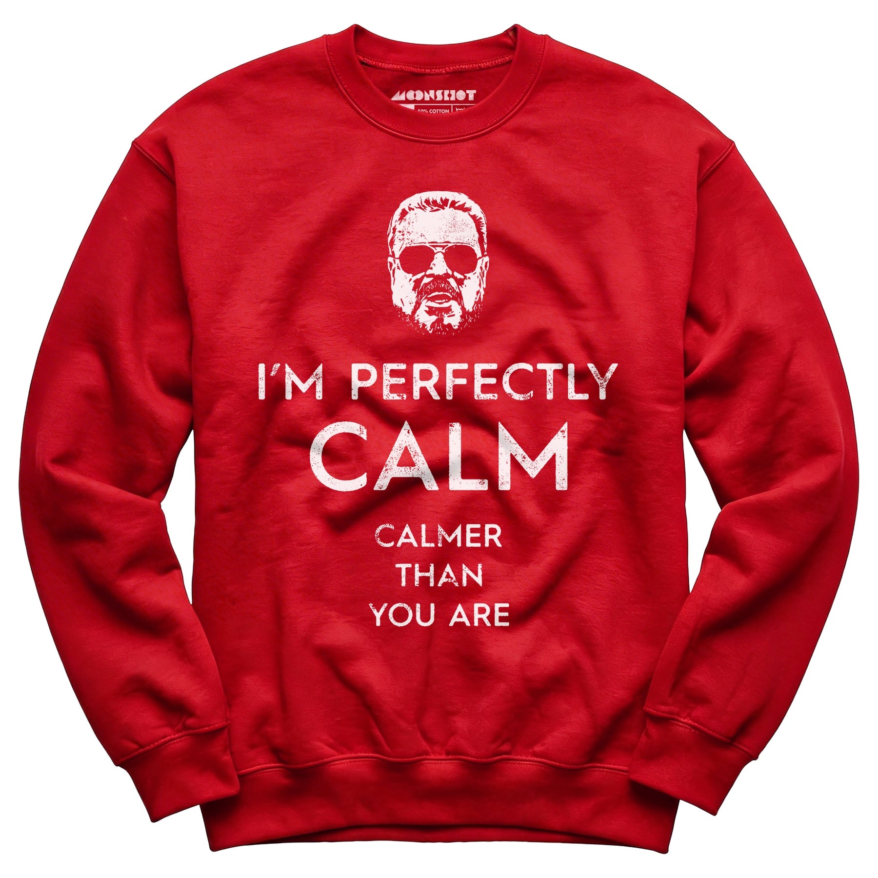 Walter Sobchak - Calmer Than You Are - Unisex Sweatshirt