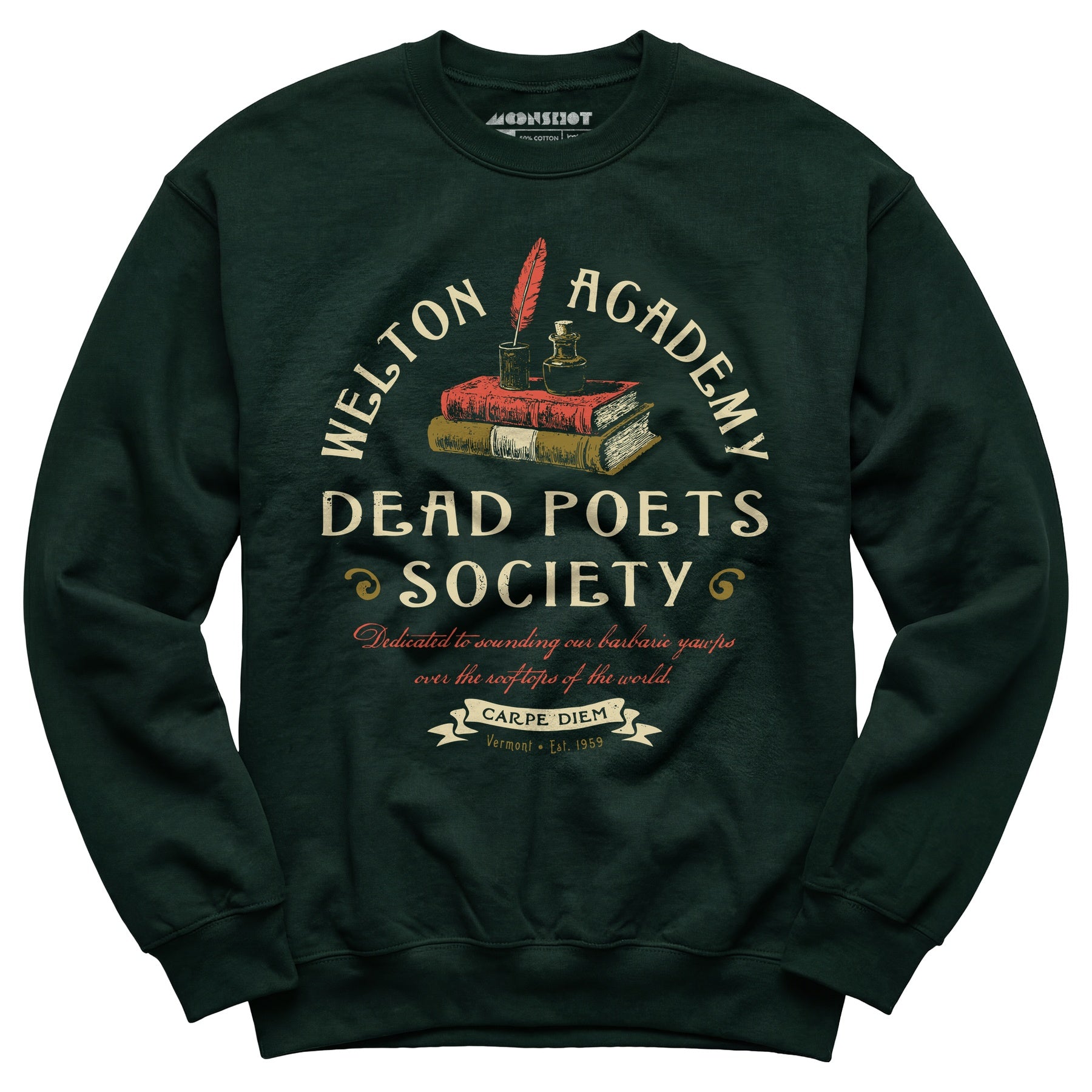 Welton Academy Dead Poets Society - Unisex Sweatshirt