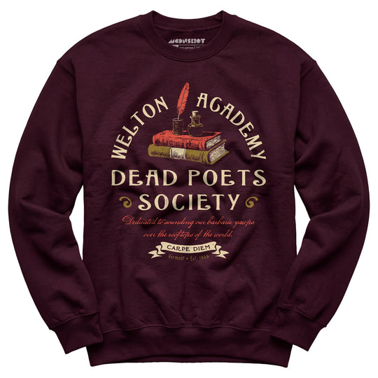 Welton Academy Dead Poets Society - Unisex Sweatshirt