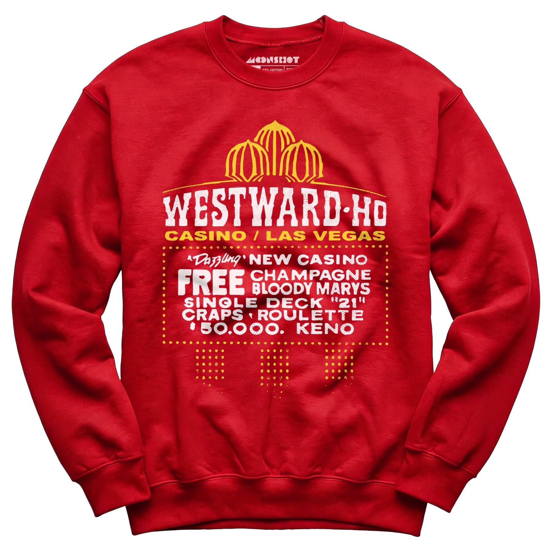 Westward Ho Hotel & Casino - Vintage Las Vegas - Unisex Sweatshirt