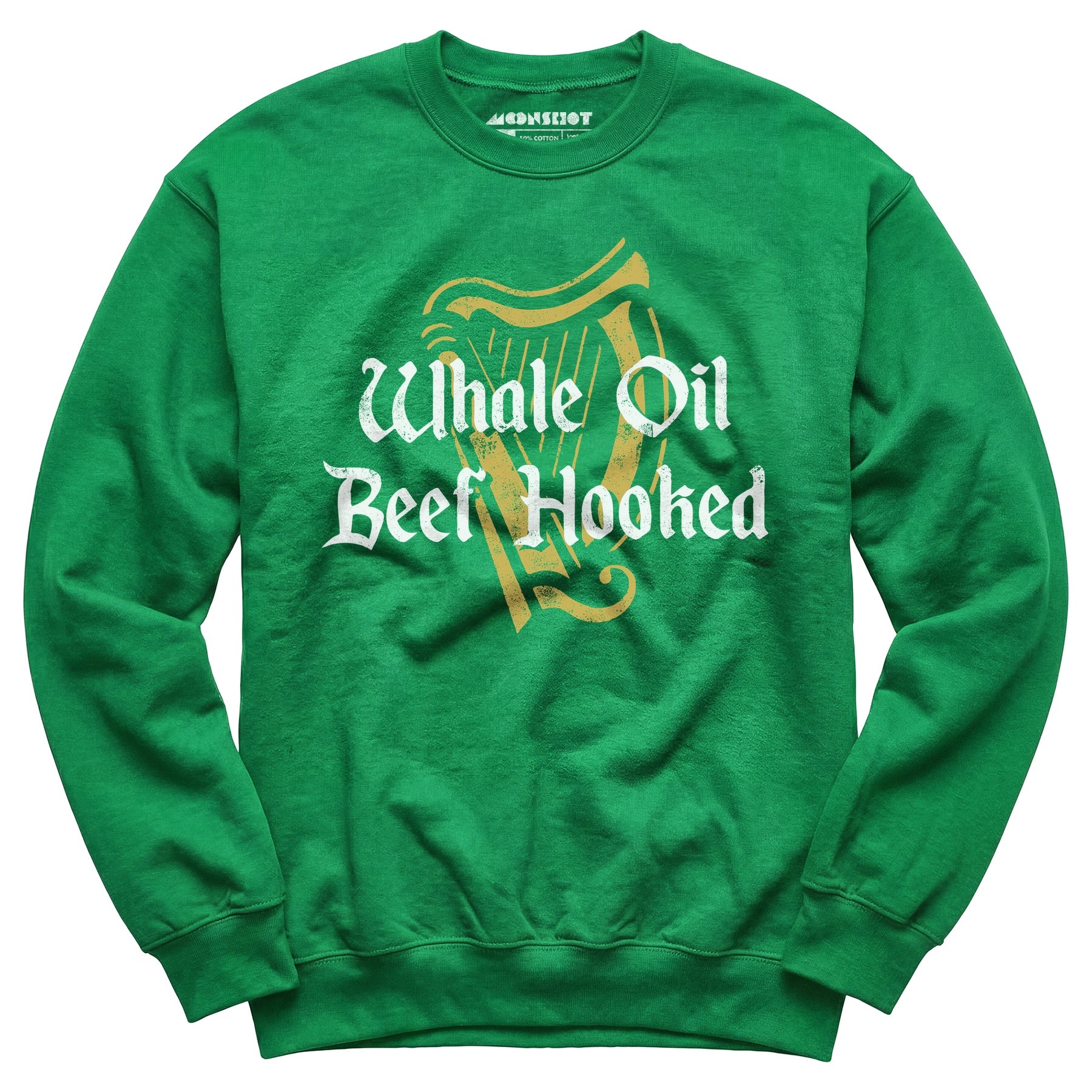 Whale Oil Beef Hooked - Unisex Sweatshirt